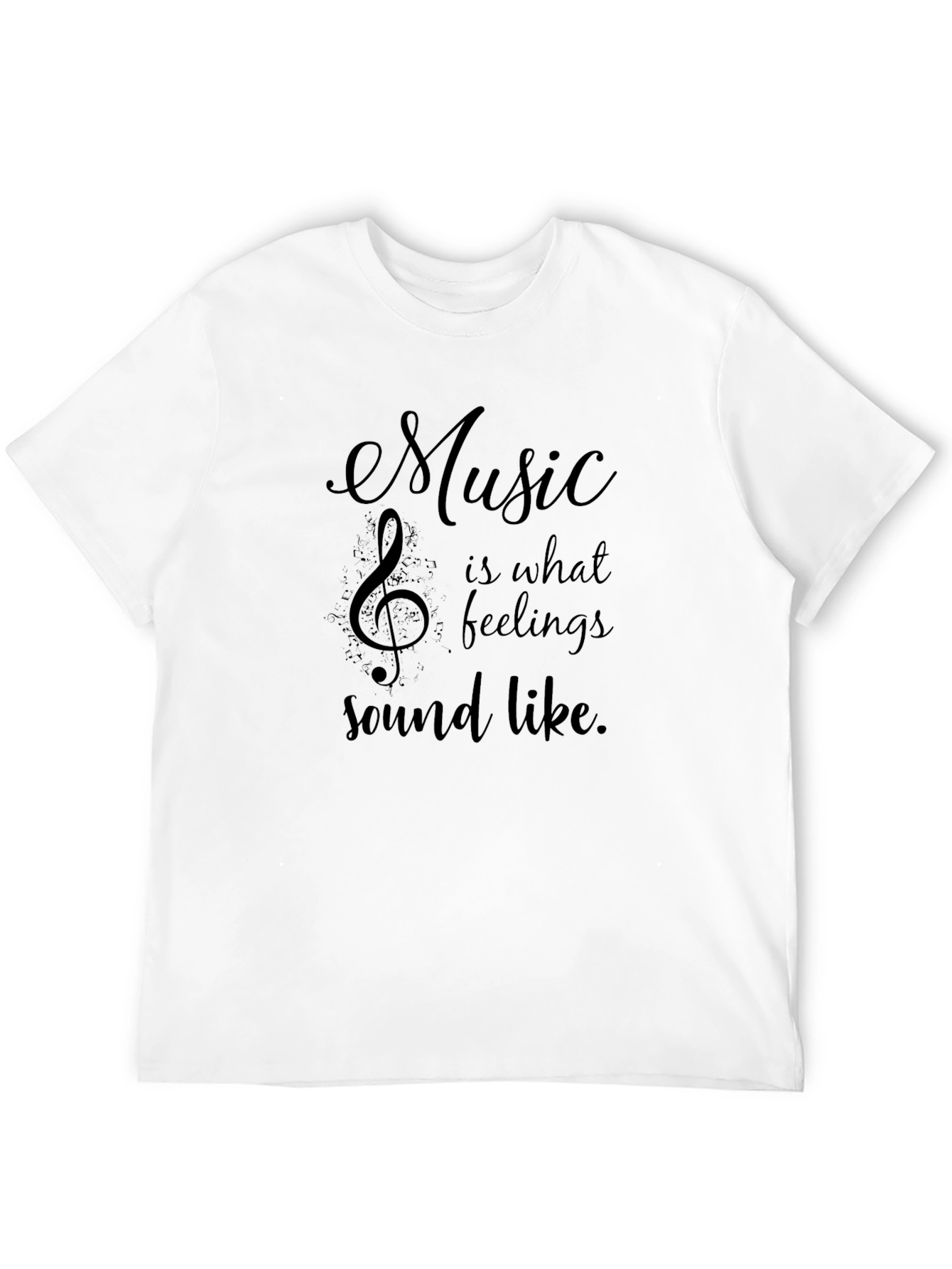 Music is What Feelings Sound Like Graphic Tee