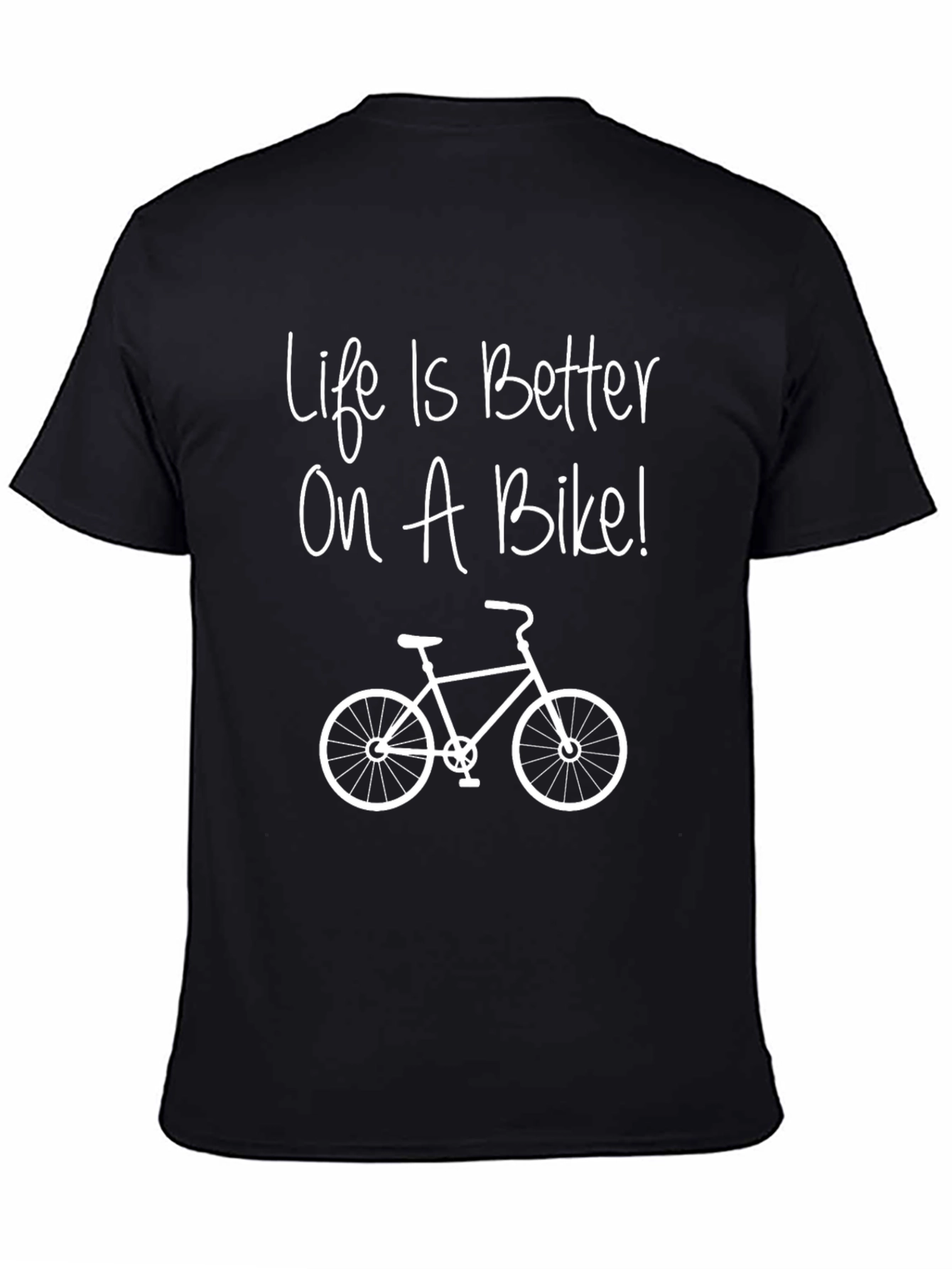 Life is Better on a Bike T-Shirt