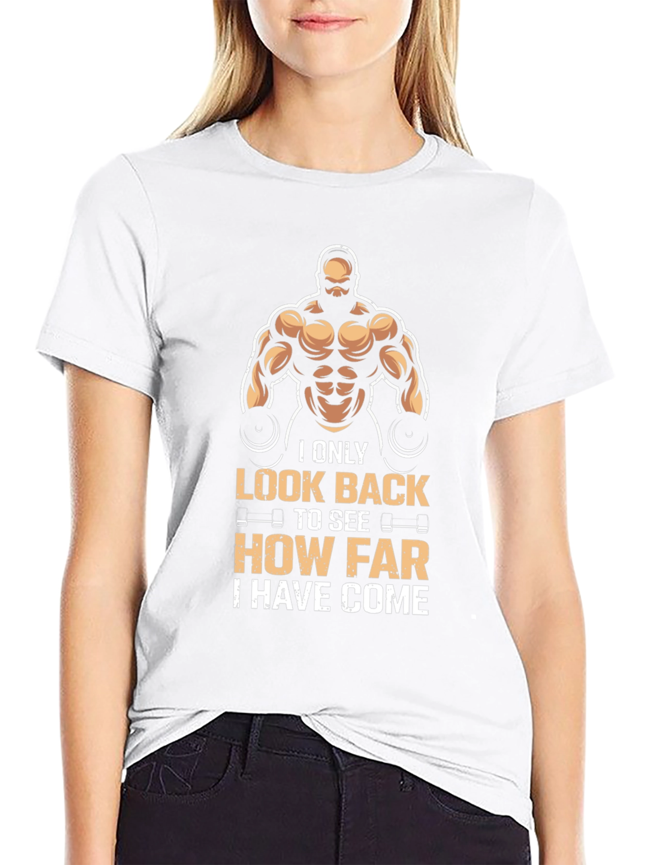Motivational Gym T-Shirt: Look Back How Far Youve Come