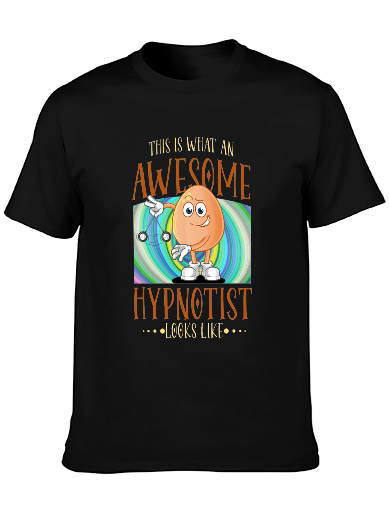 Awesome Hypnotist Egg T-Shirt