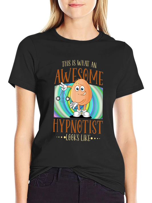 Awesome Hypnotist Egg T-Shirt