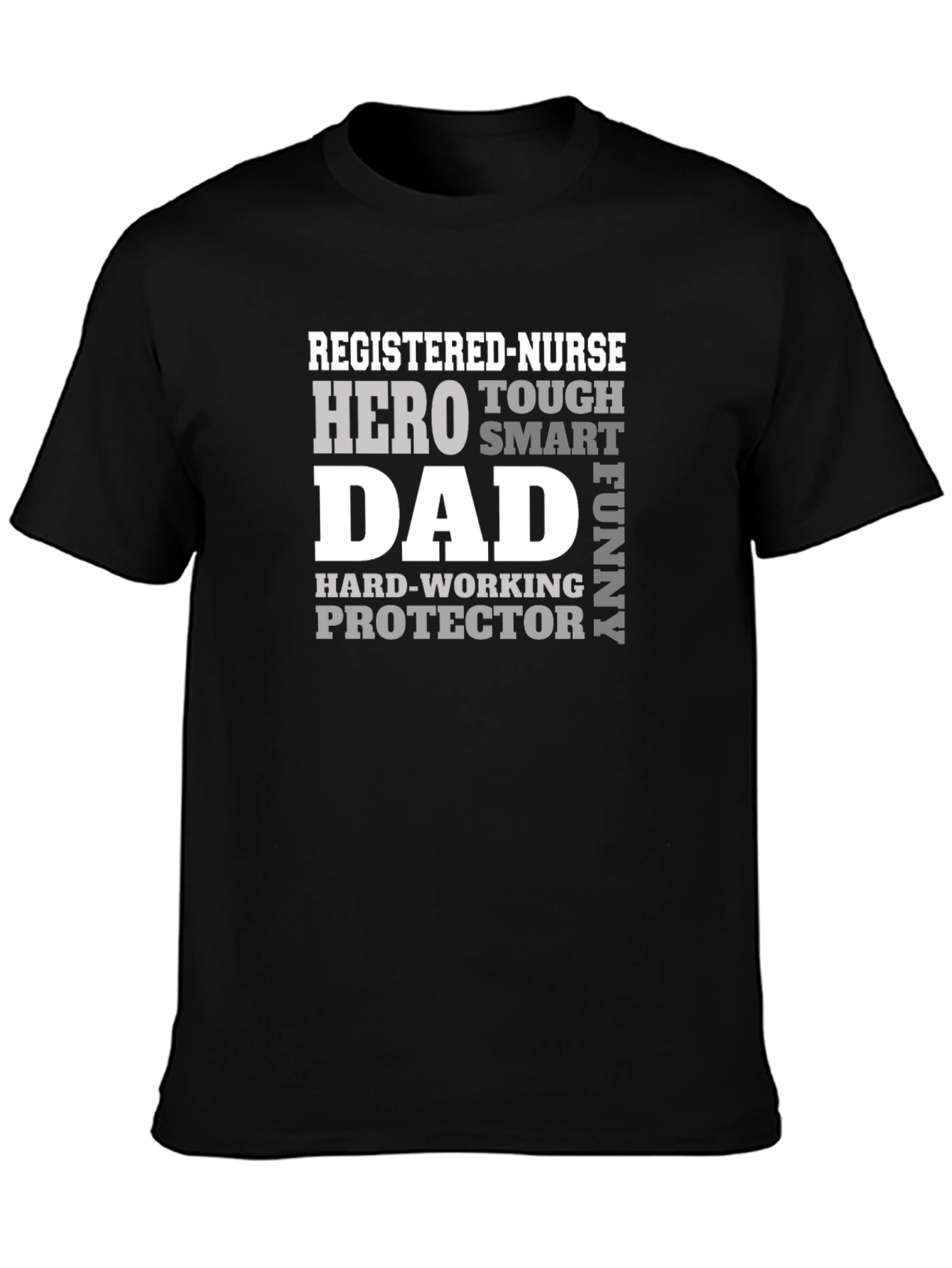 Registered Nurse Hero Dad Black T-Shirt