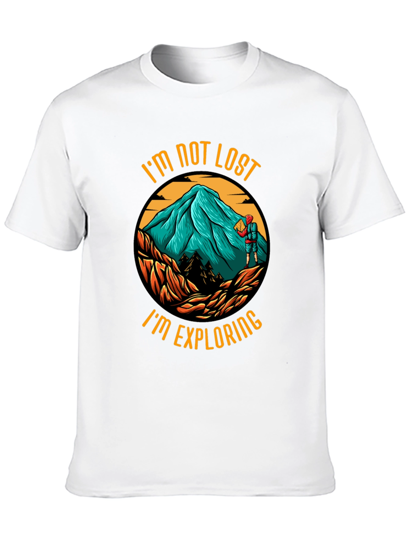 Im Not Lost Im Exploring Graphic Tee