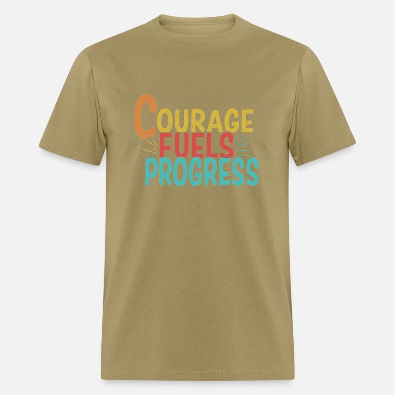 courage fuel progress