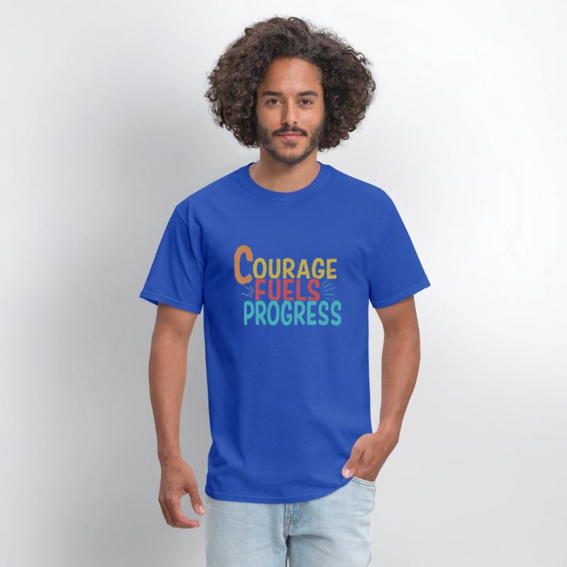 courage fuel progress