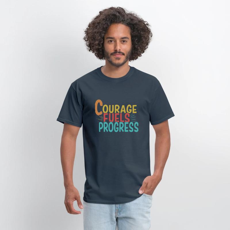 courage fuel progress
