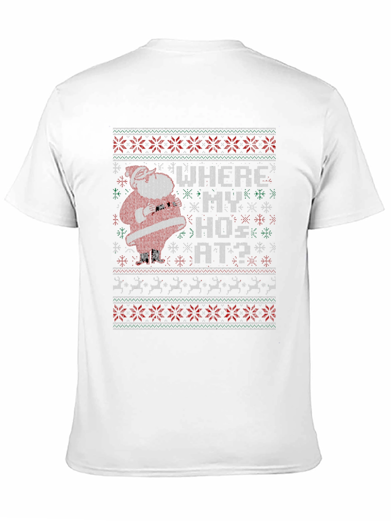 Funny Santa Where My Hos At Christmas T-Shirt