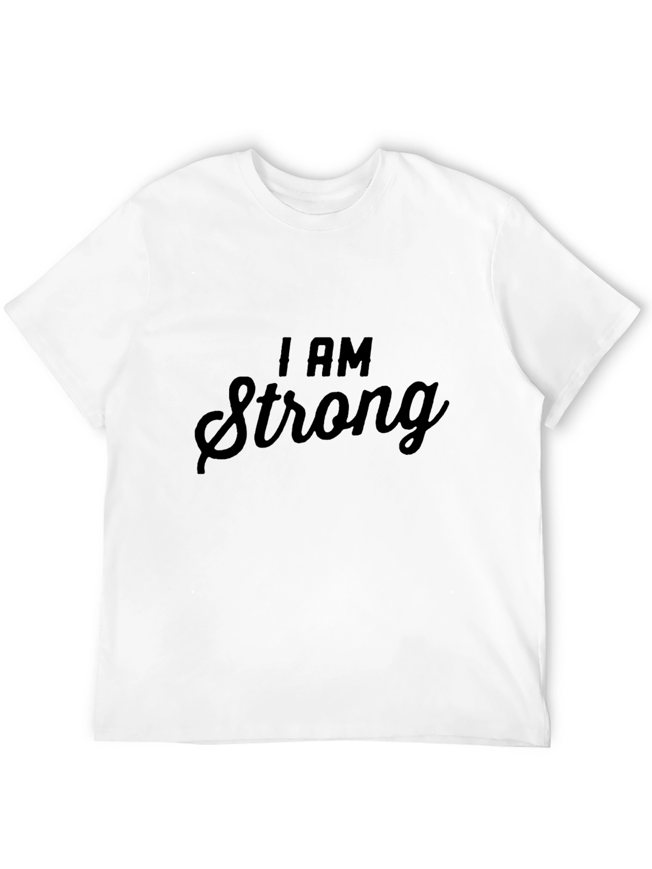I AM Strong Black T-Shirt