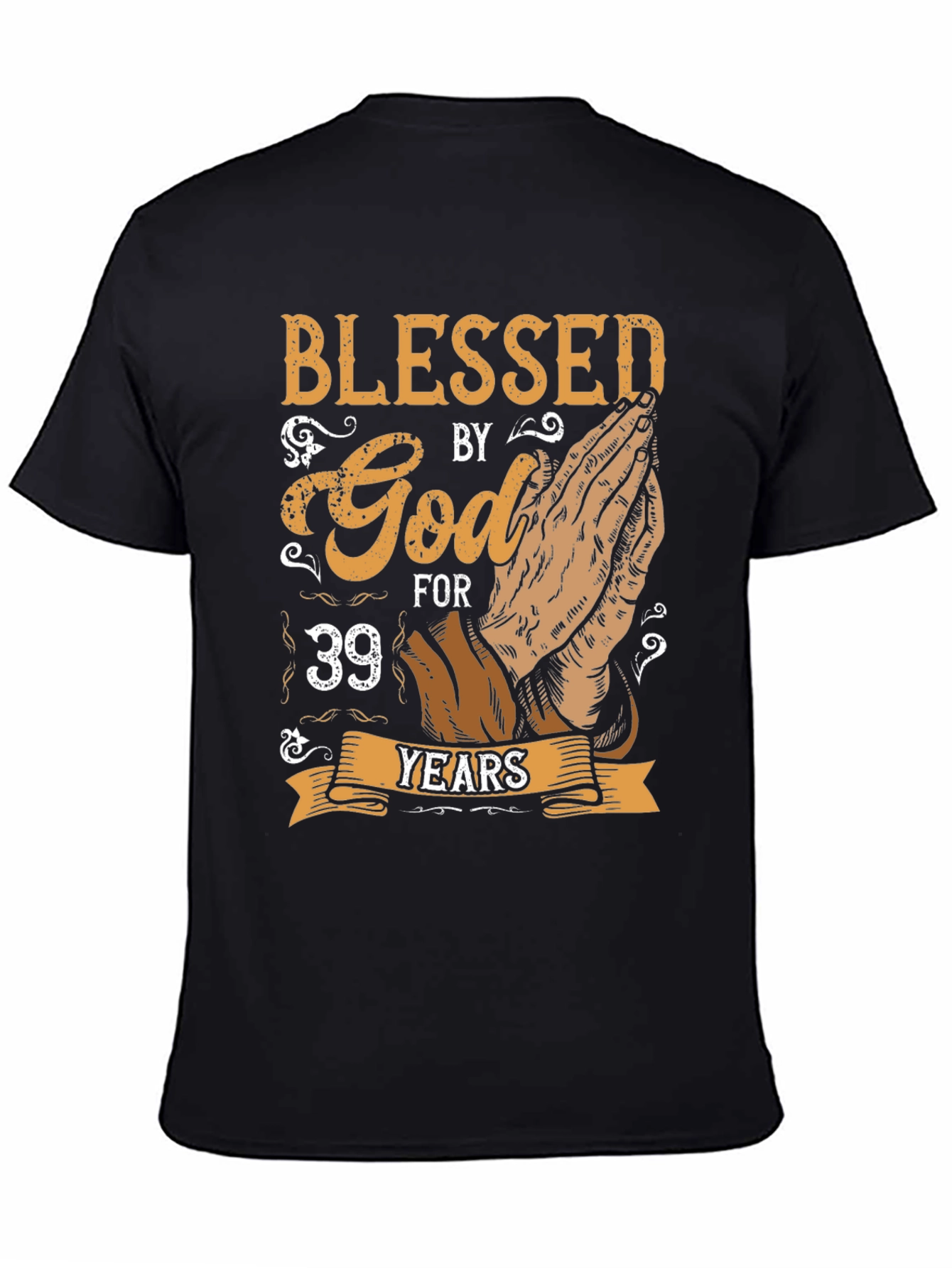 Blessed By God For 39 Years T-Shirt