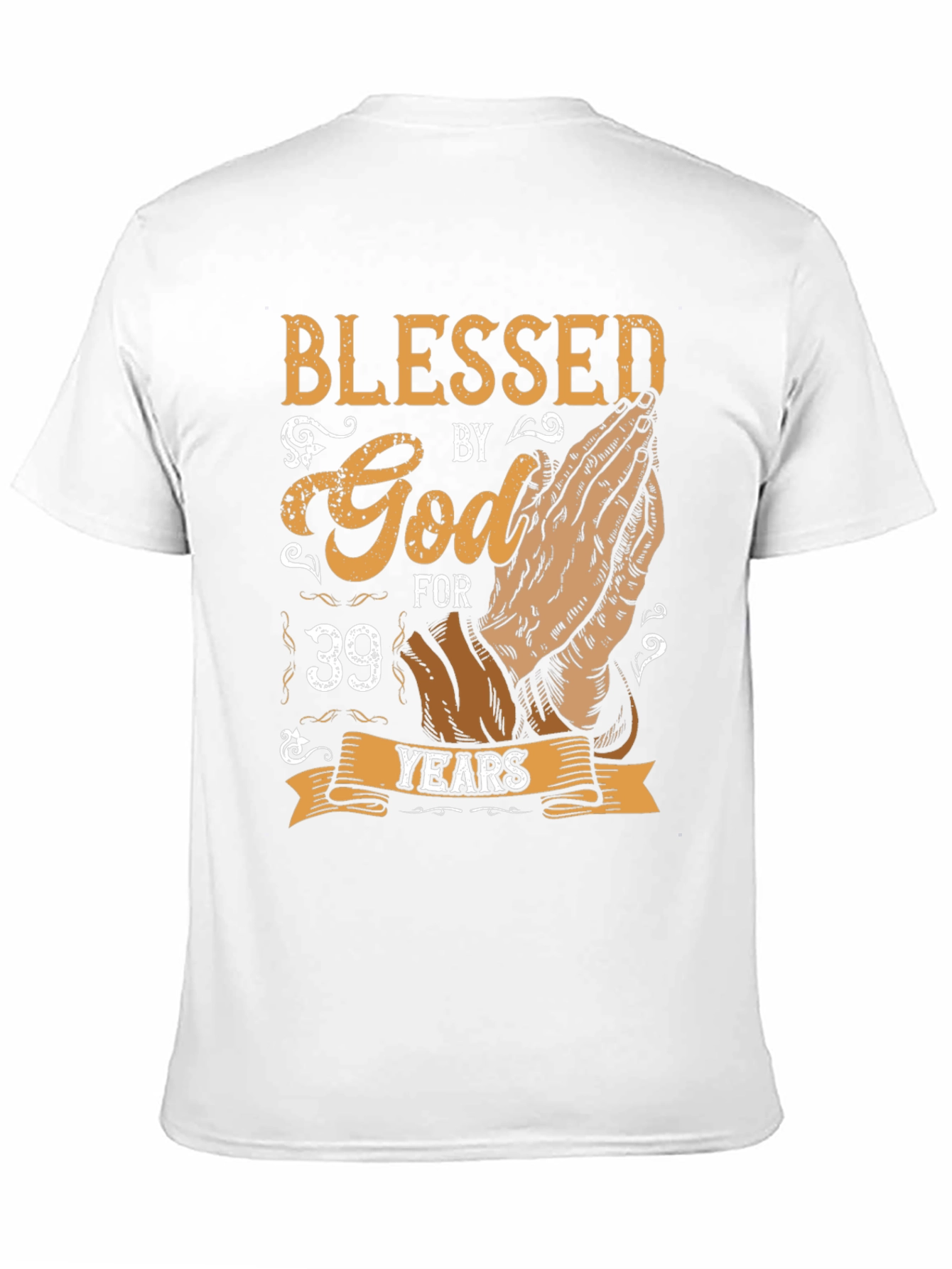 Blessed By God For 39 Years T-Shirt