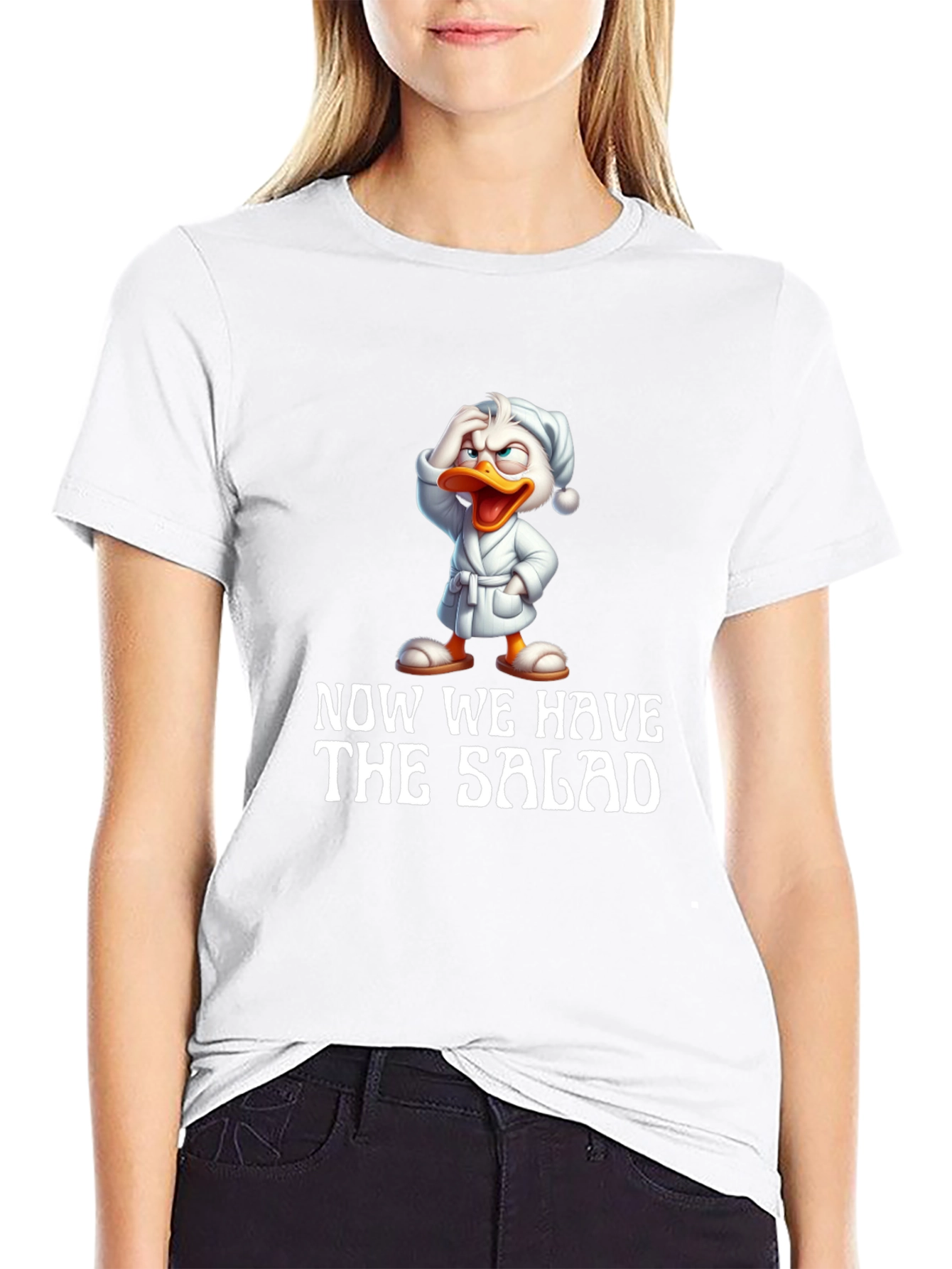 Now We Have The Salad Funny T-Shirt