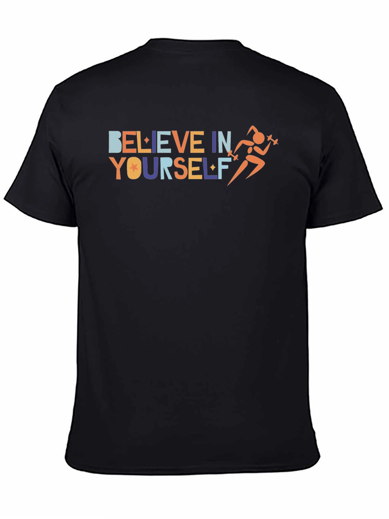 Believe In Yourself Workout T-Shirt
