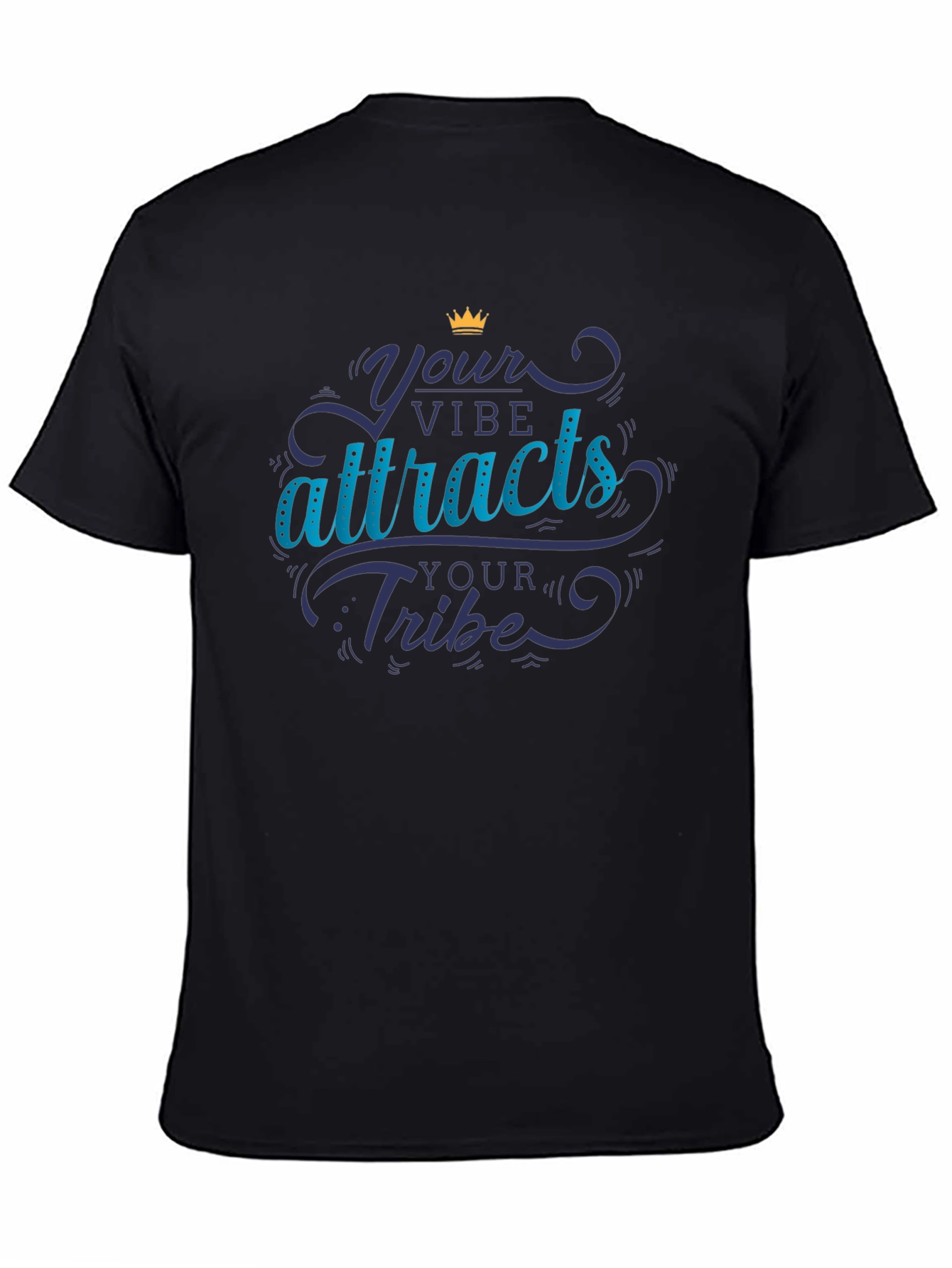 Your Vibe Attracts Your Tribe T-Shirt