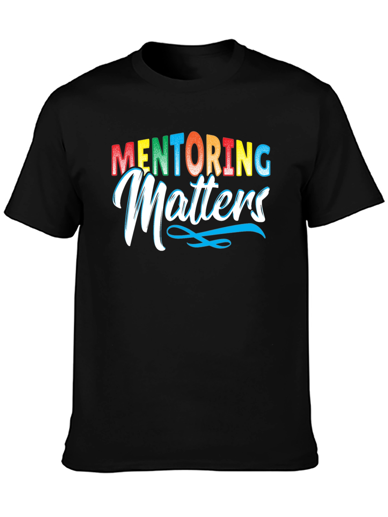 Mentoring Matters Graphic T-Shirt - Inspiring & Stylish!