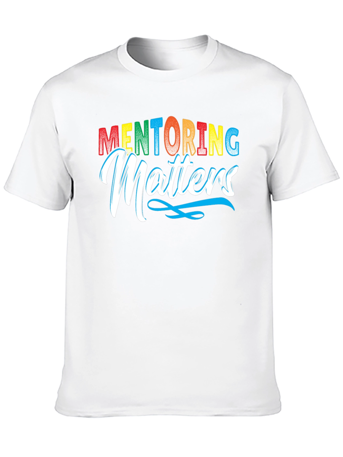 Mentoring Matters Graphic T-Shirt - Inspiring & Stylish!