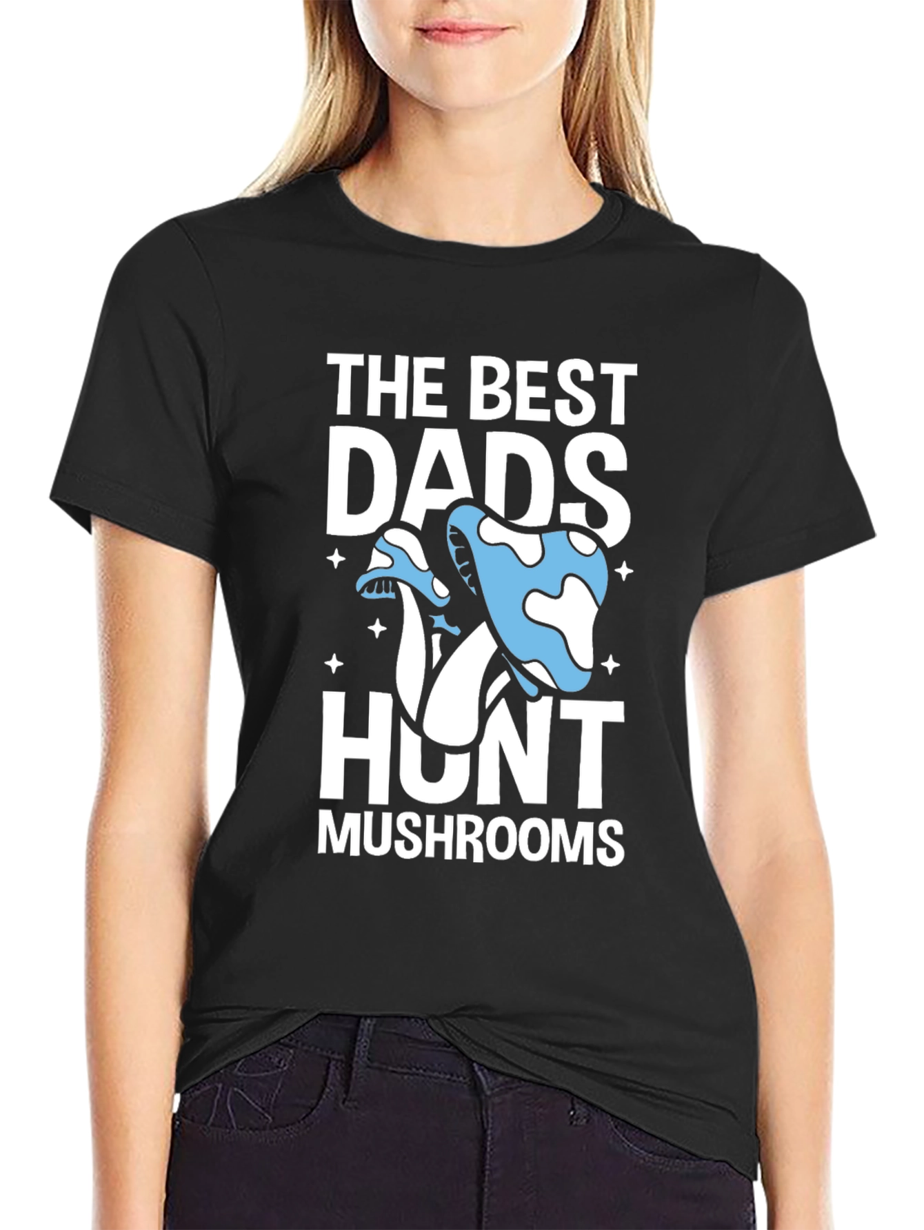 The Best Dads Hunt Mushrooms Black T-Shirt
