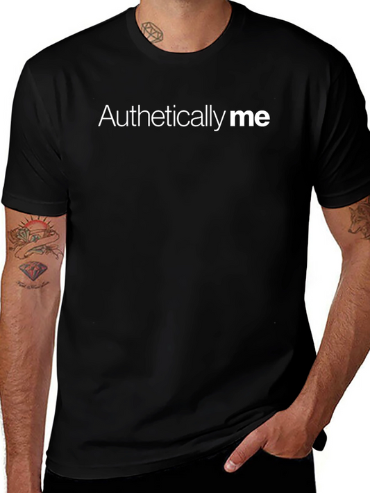 Authentically Me Graphic Tee - Trendy Casual Wear