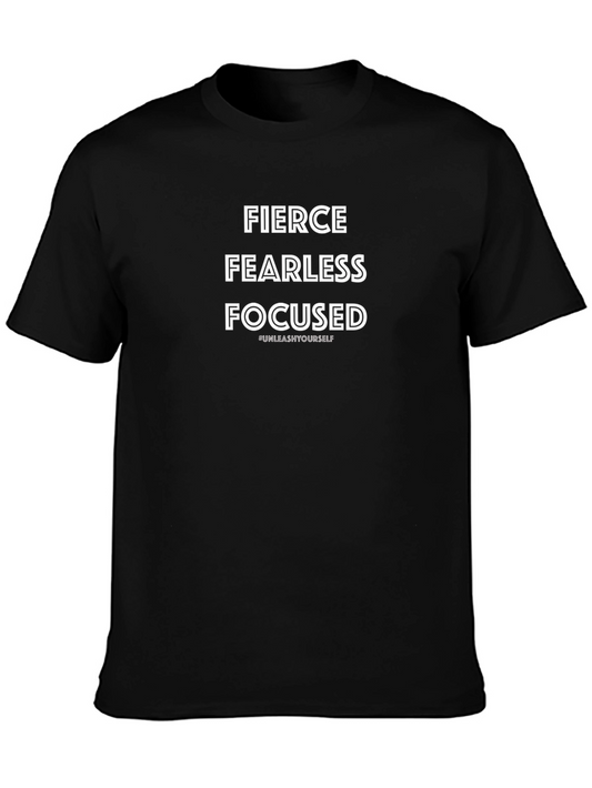 Fierce Fearless Focused Graphic T-Shirt