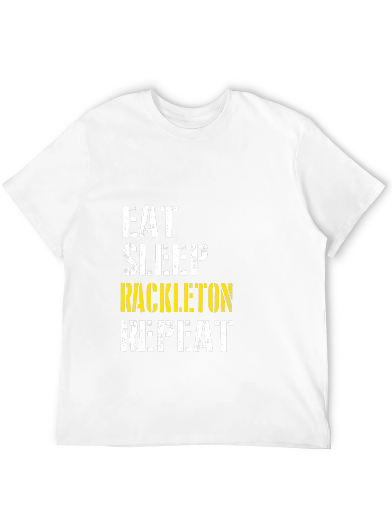 Eat Sleep Rackleton Repeat Graphic Tee