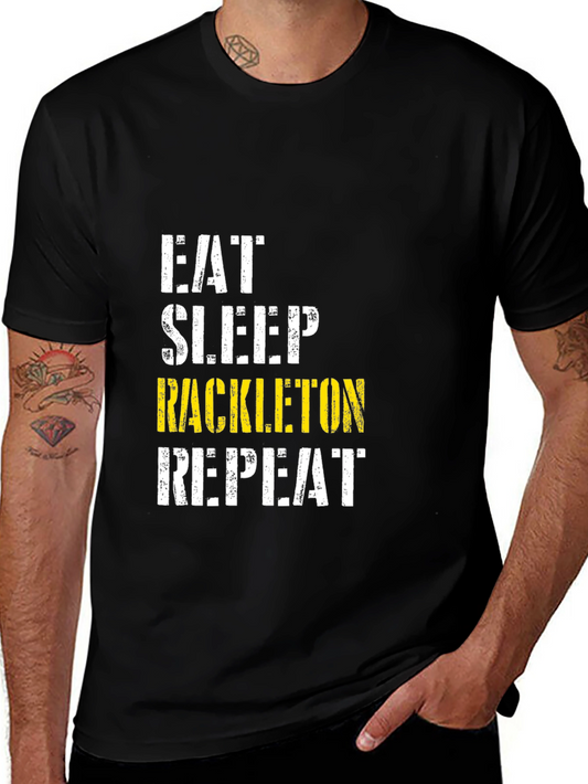 Eat Sleep Rackleton Repeat Graphic Tee
