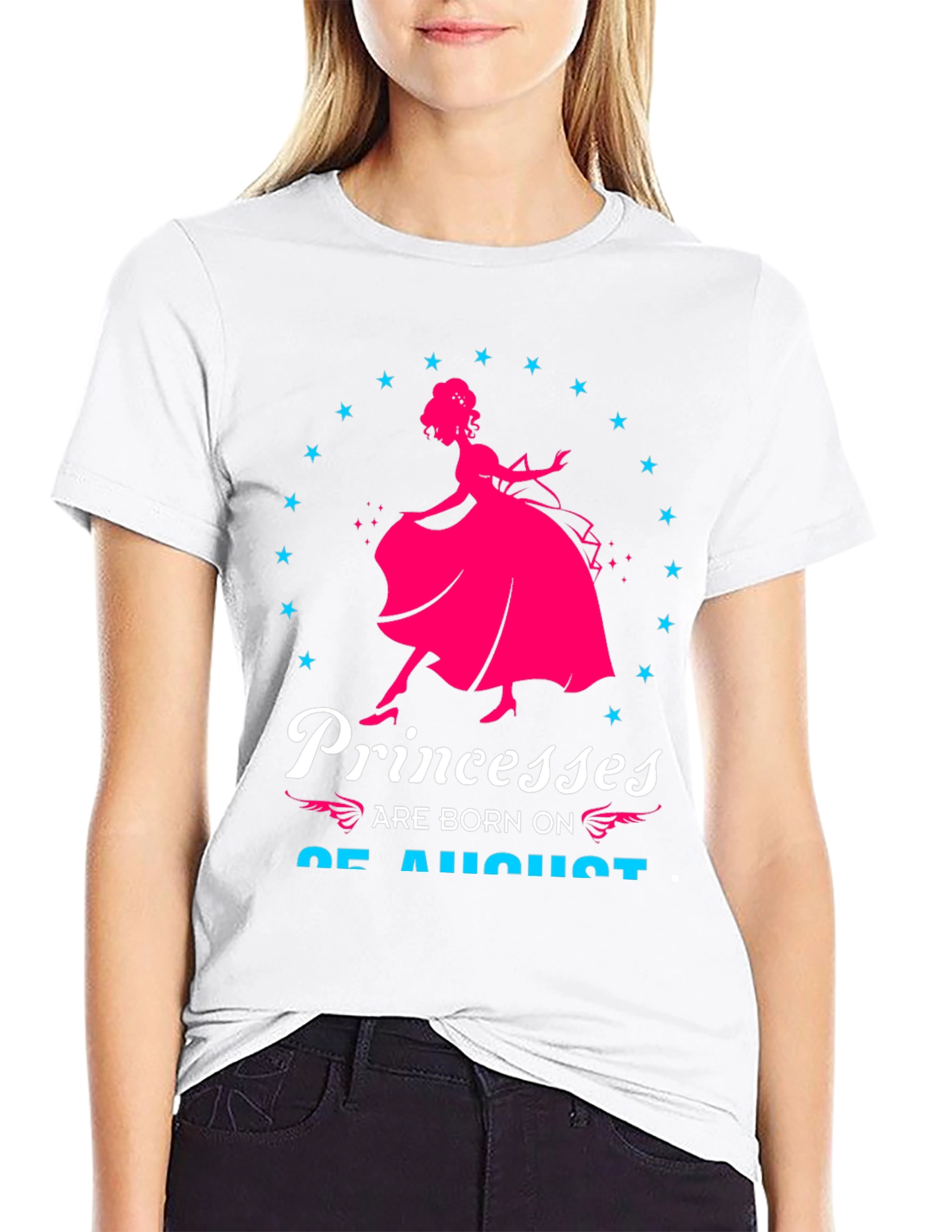 Princesses Are Born in August T-Shirt