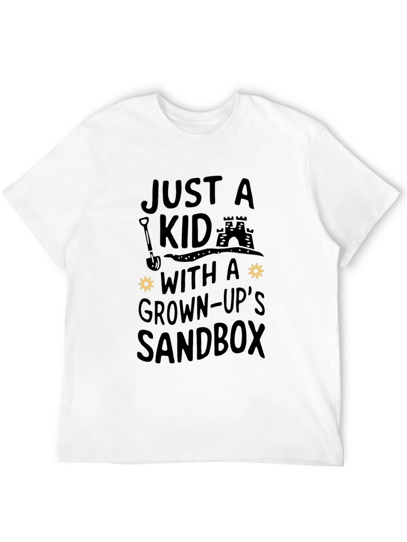 Just A Kid With A Grown-Ups Sandbox Black T-Shirt