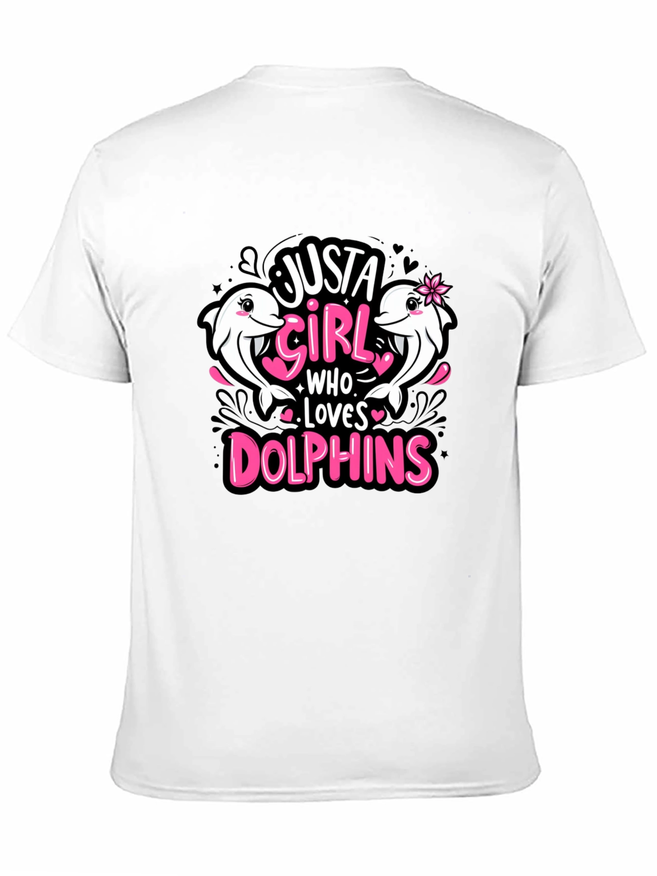 Just A Girl Who Loves Dolphins T-Shirt