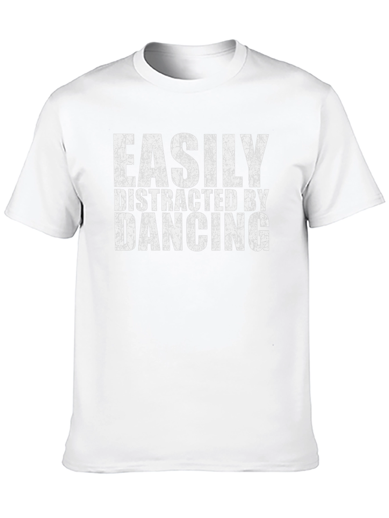 Easily Distracted By Dancing Graphic T-Shirt