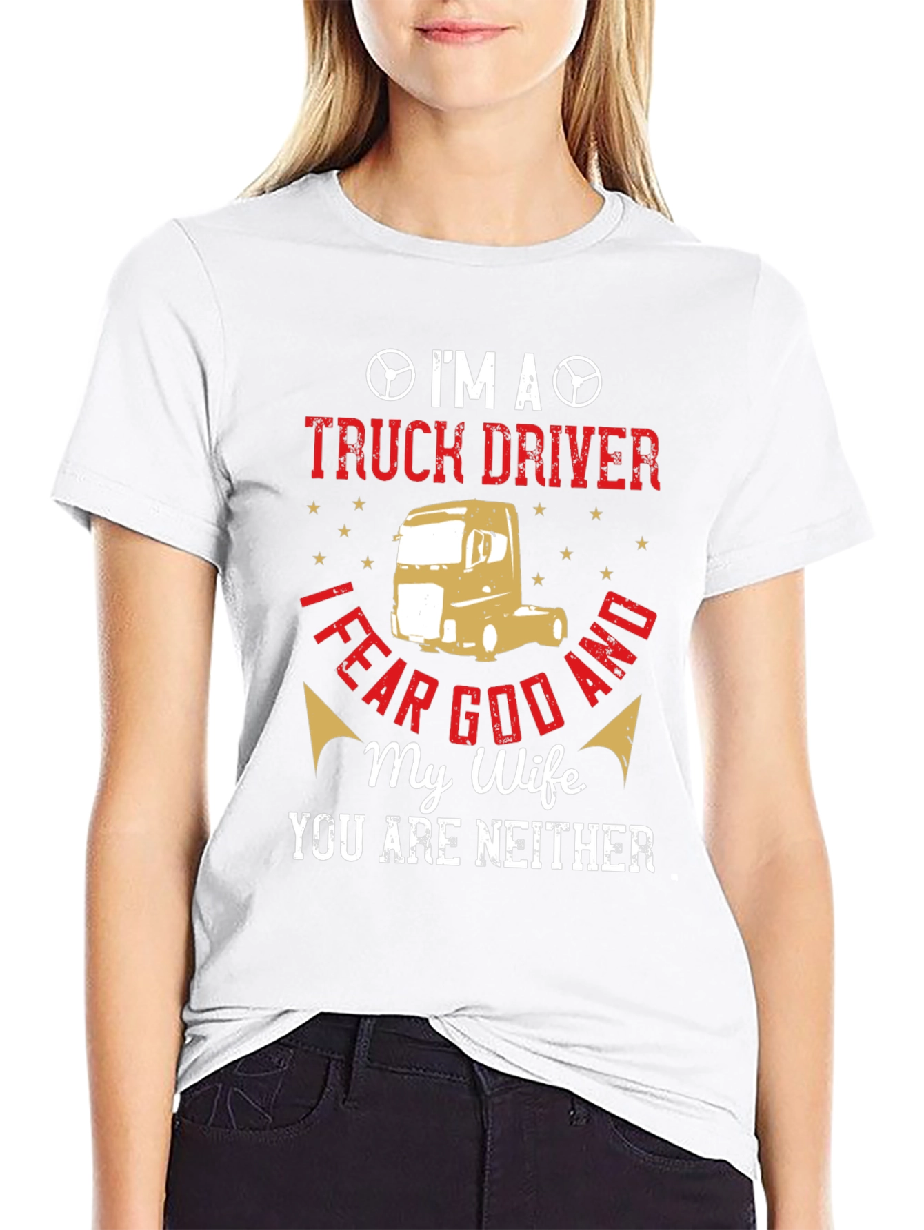 Im A Truck Driver T-Shirt