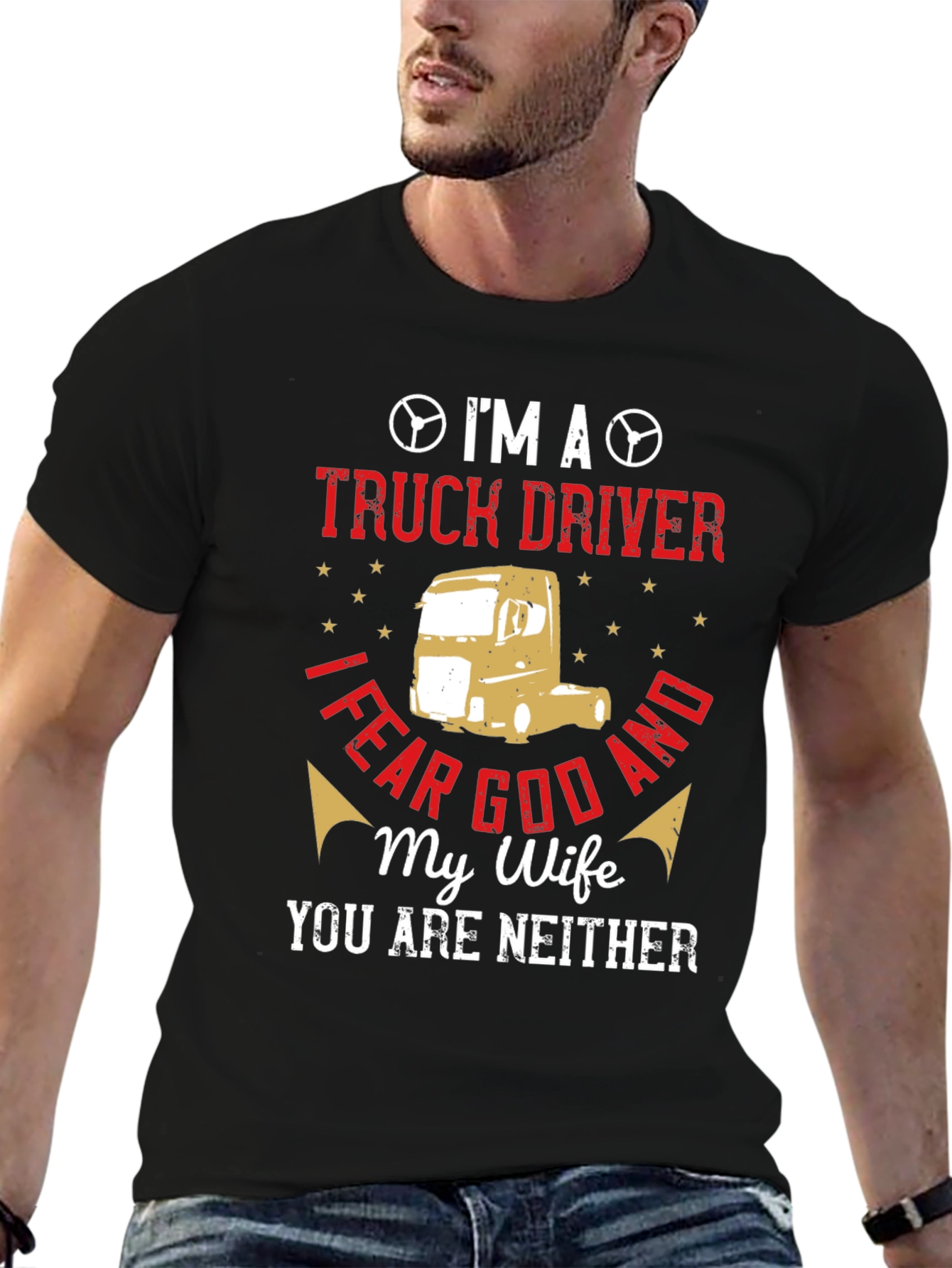 Im A Truck Driver T-Shirt