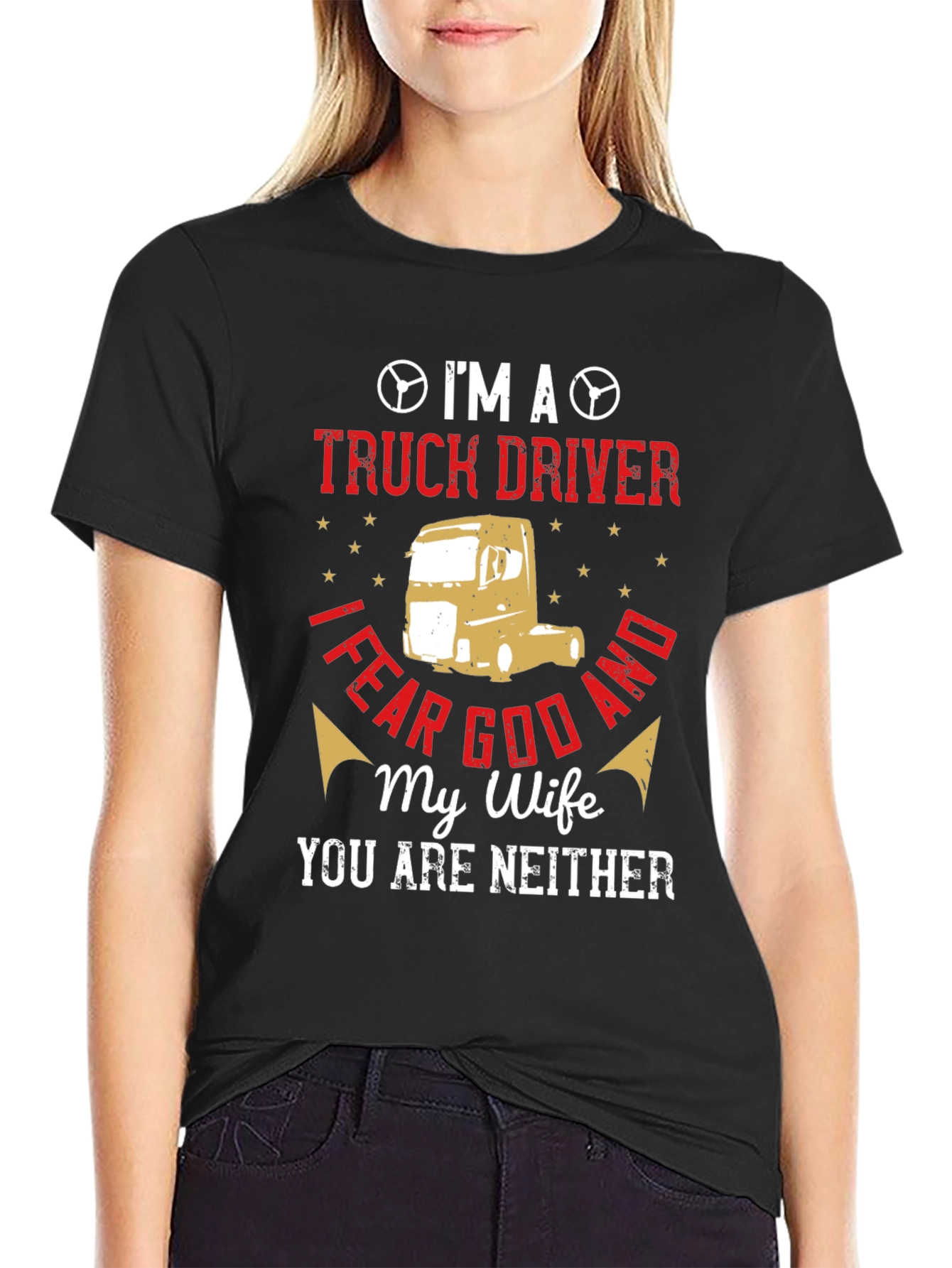 Im A Truck Driver T-Shirt