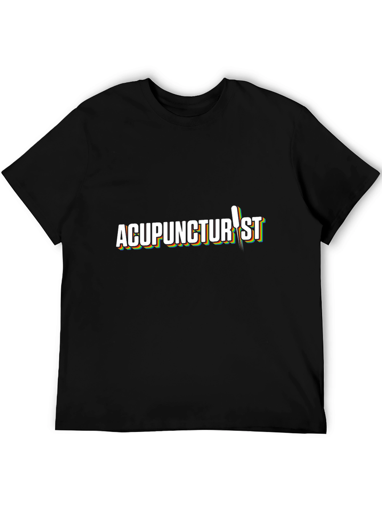 Acupuncturist T-Shirt - Funny Medical Profession Tee