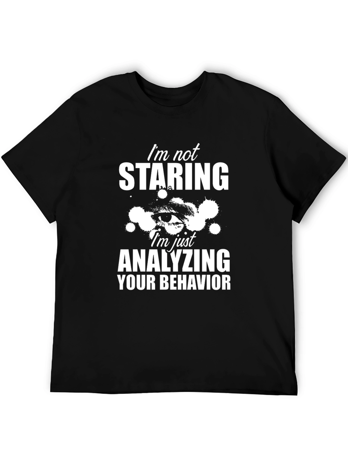Analyzing Behavior Graphic T-Shirt