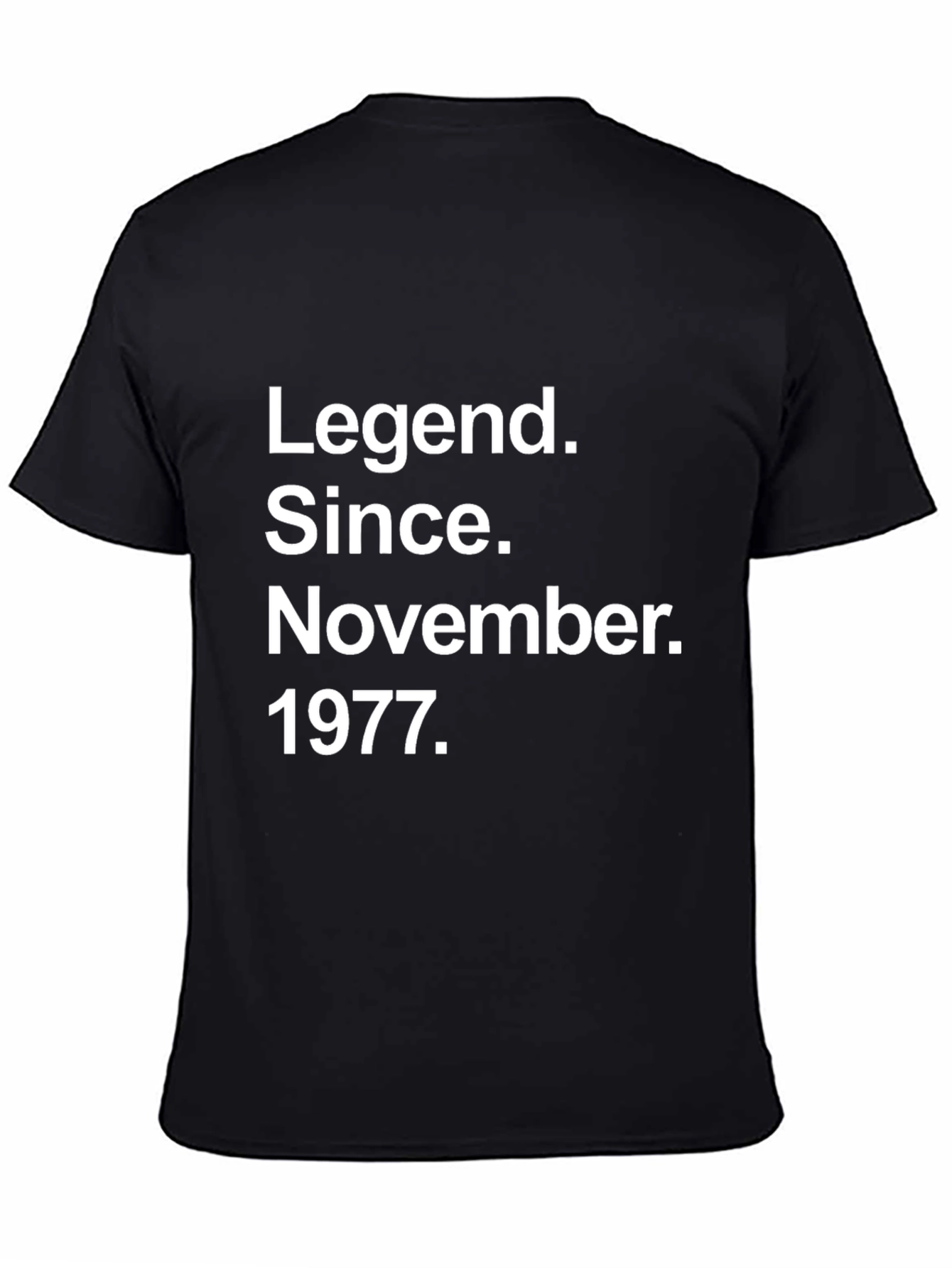 Legend Since November 1977 Black T-Shirt
