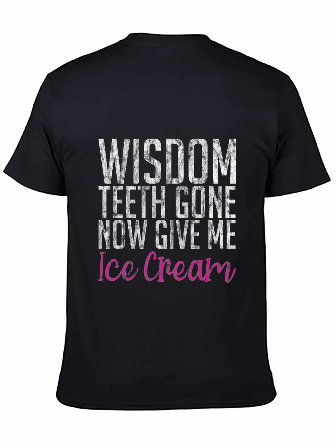 Wisdom Teeth Ice Cream Funny Graphic Tee