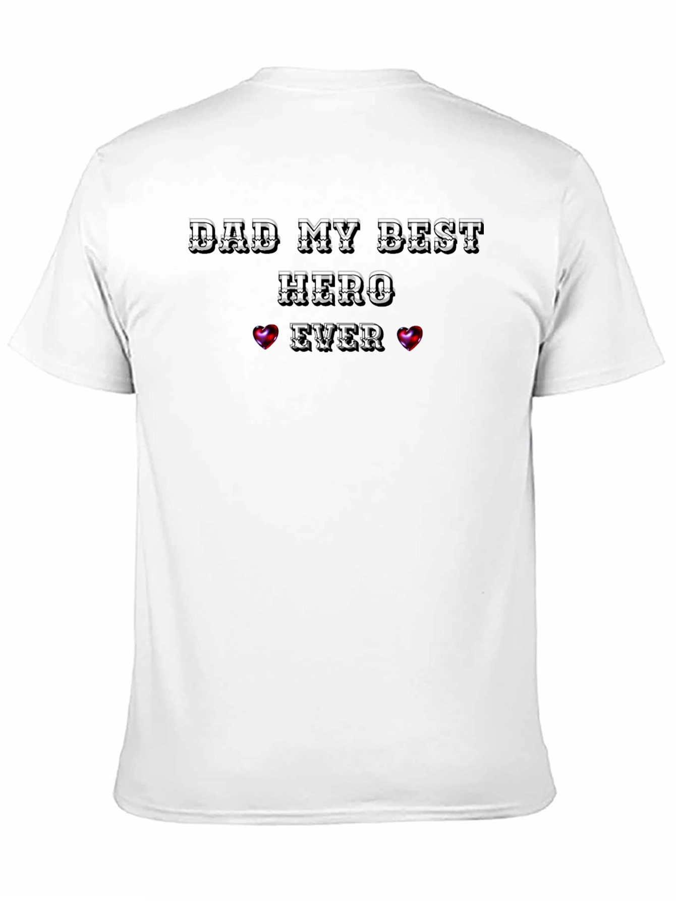Dad My Best Hero Ever T-Shirt