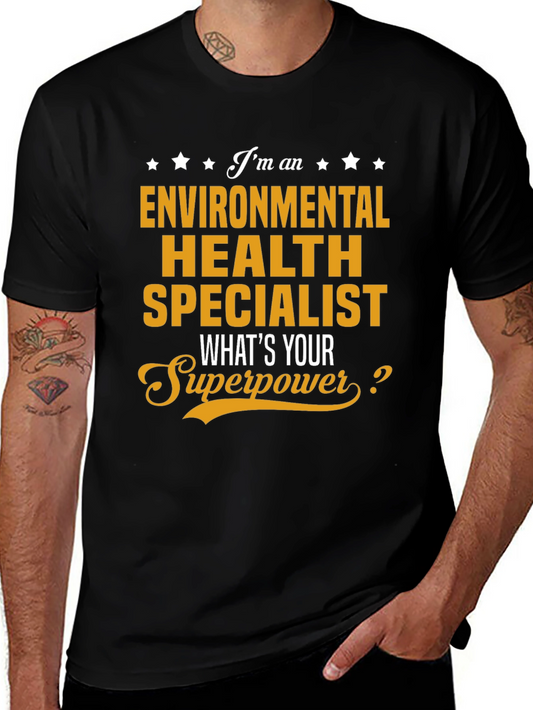 Environmental Health Specialist T-Shirt Superpower