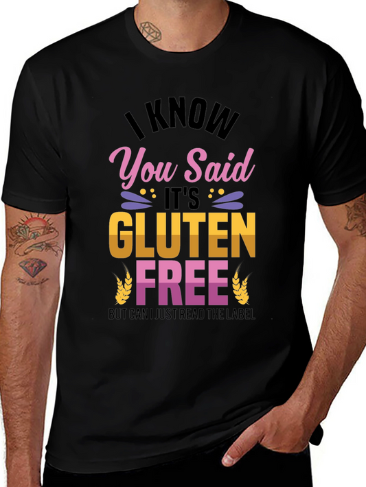 Funny Gluten Free T-Shirt - Read the Label