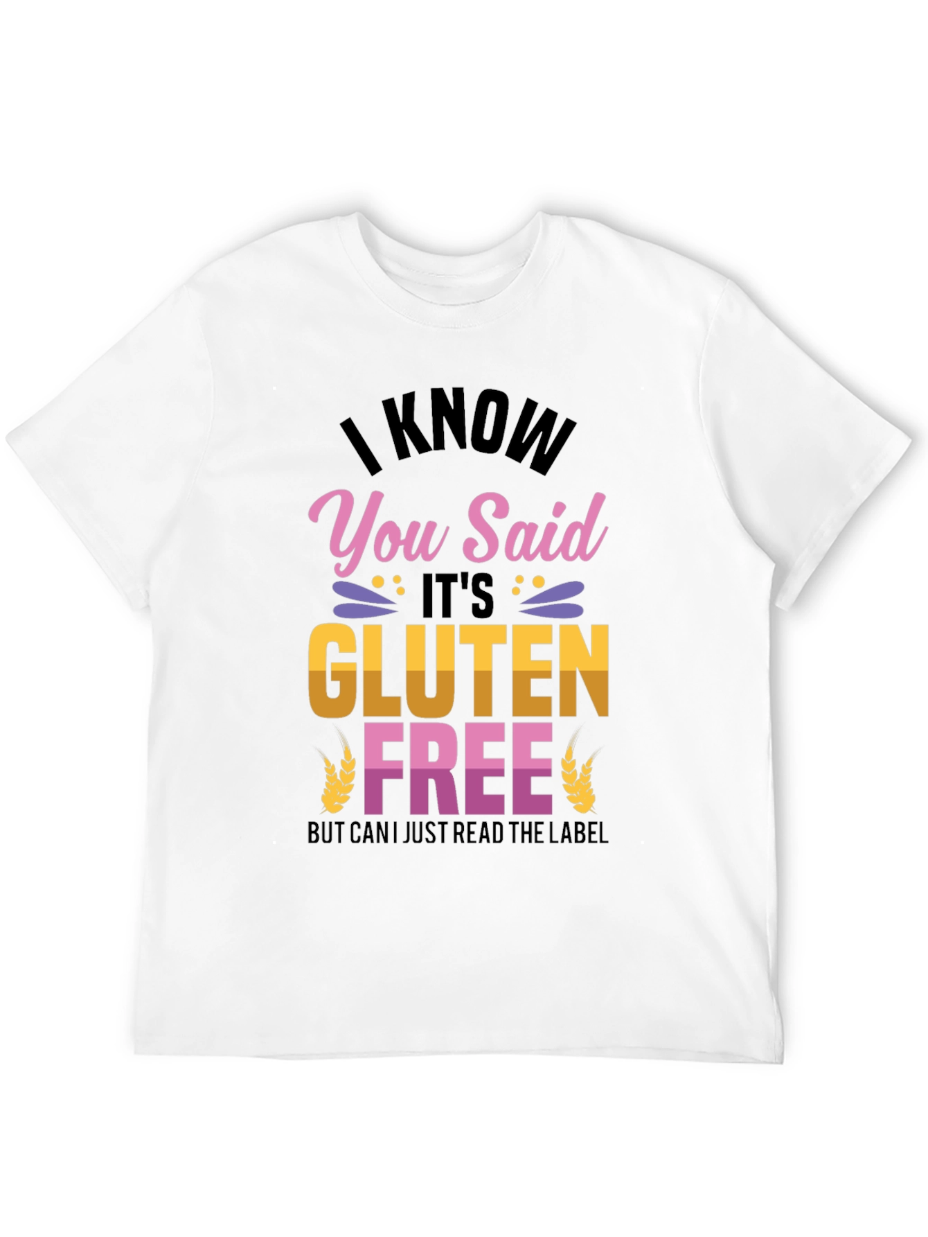 Funny Gluten Free T-Shirt - Read the Label