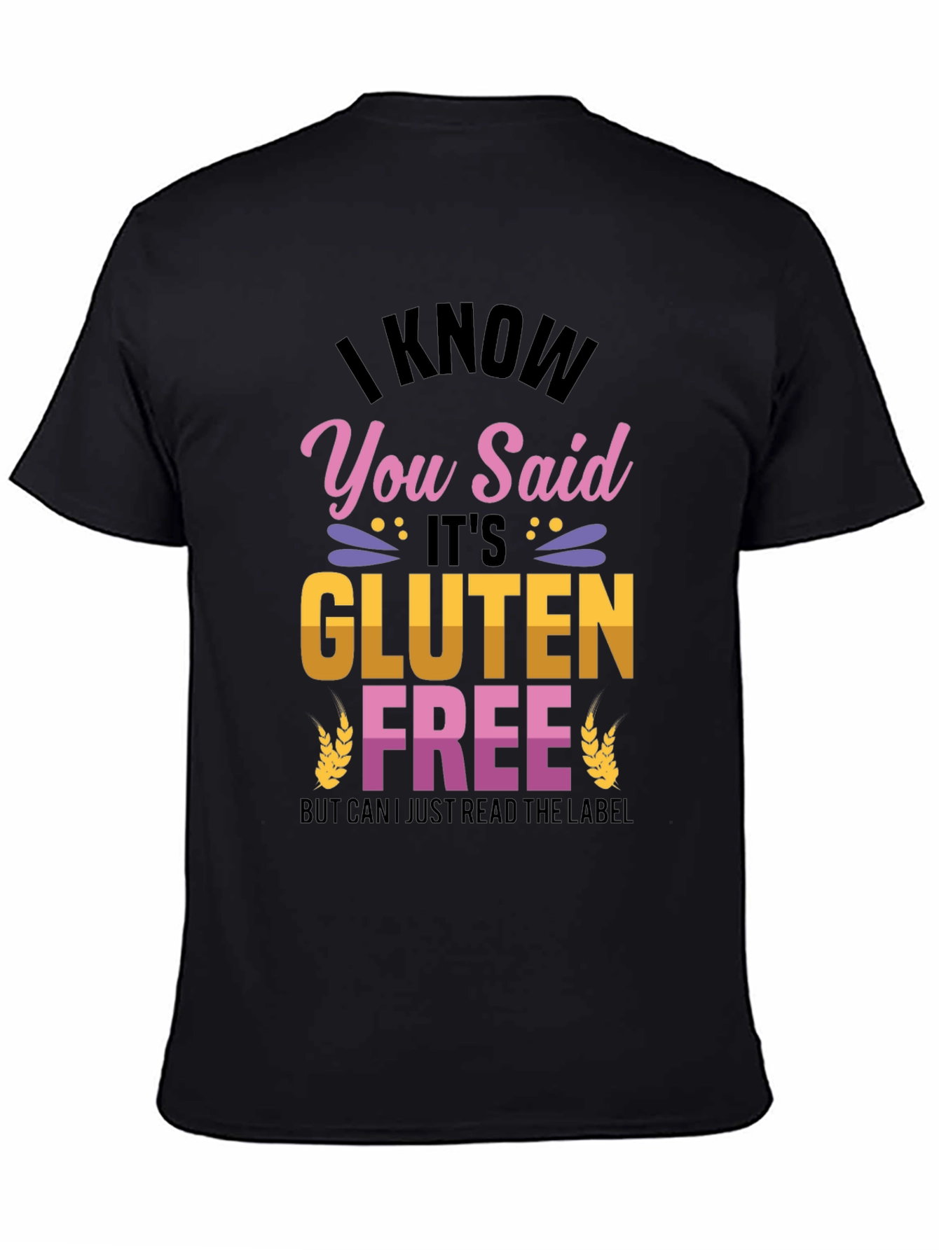 Funny Gluten Free T-Shirt - Read the Label