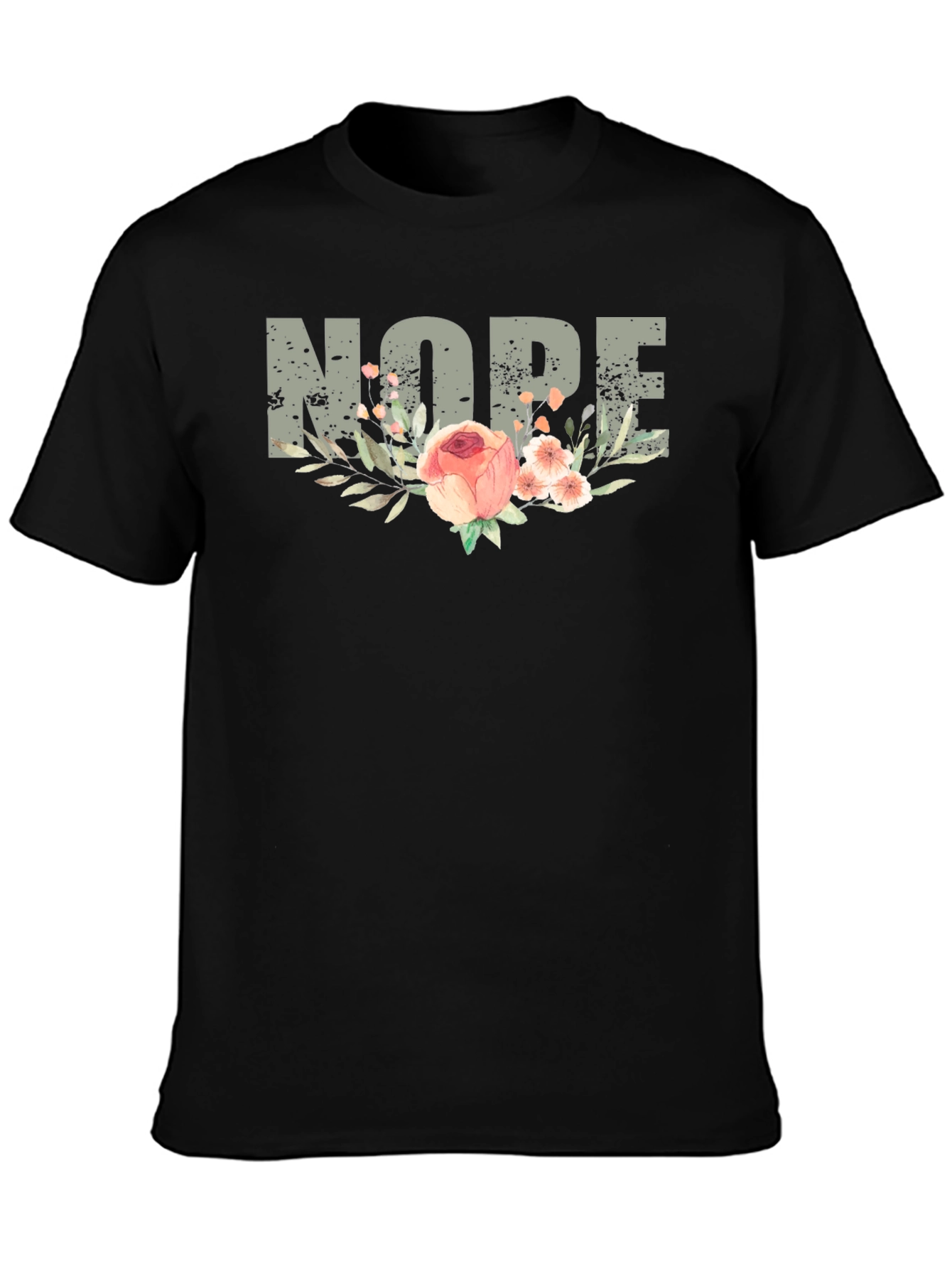 Nope Floral Graphic T-Shirt - Unisex Relaxed Fit