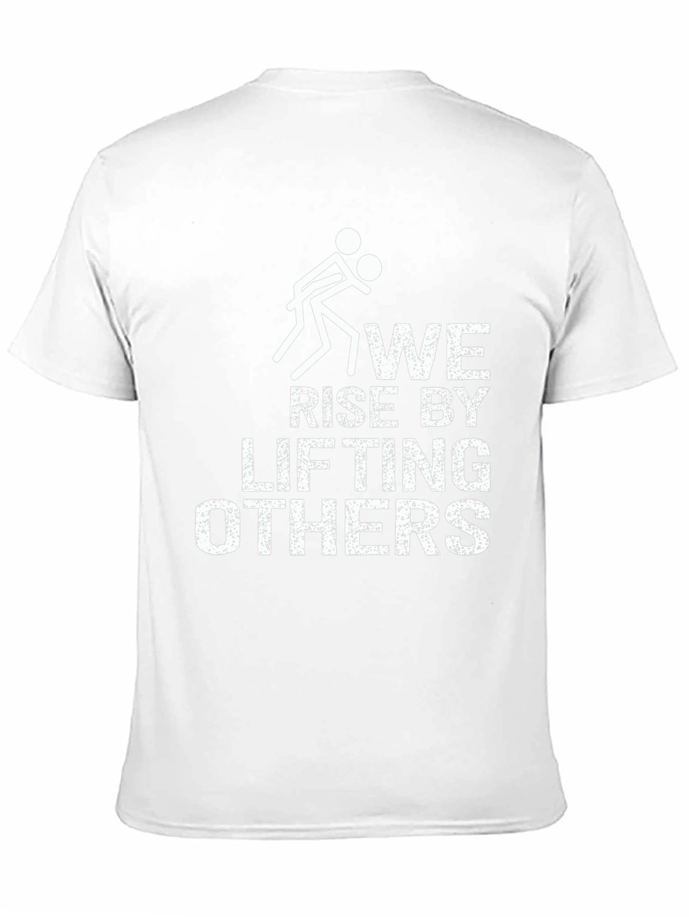 We Rise By Lifting Others Graphic Tee