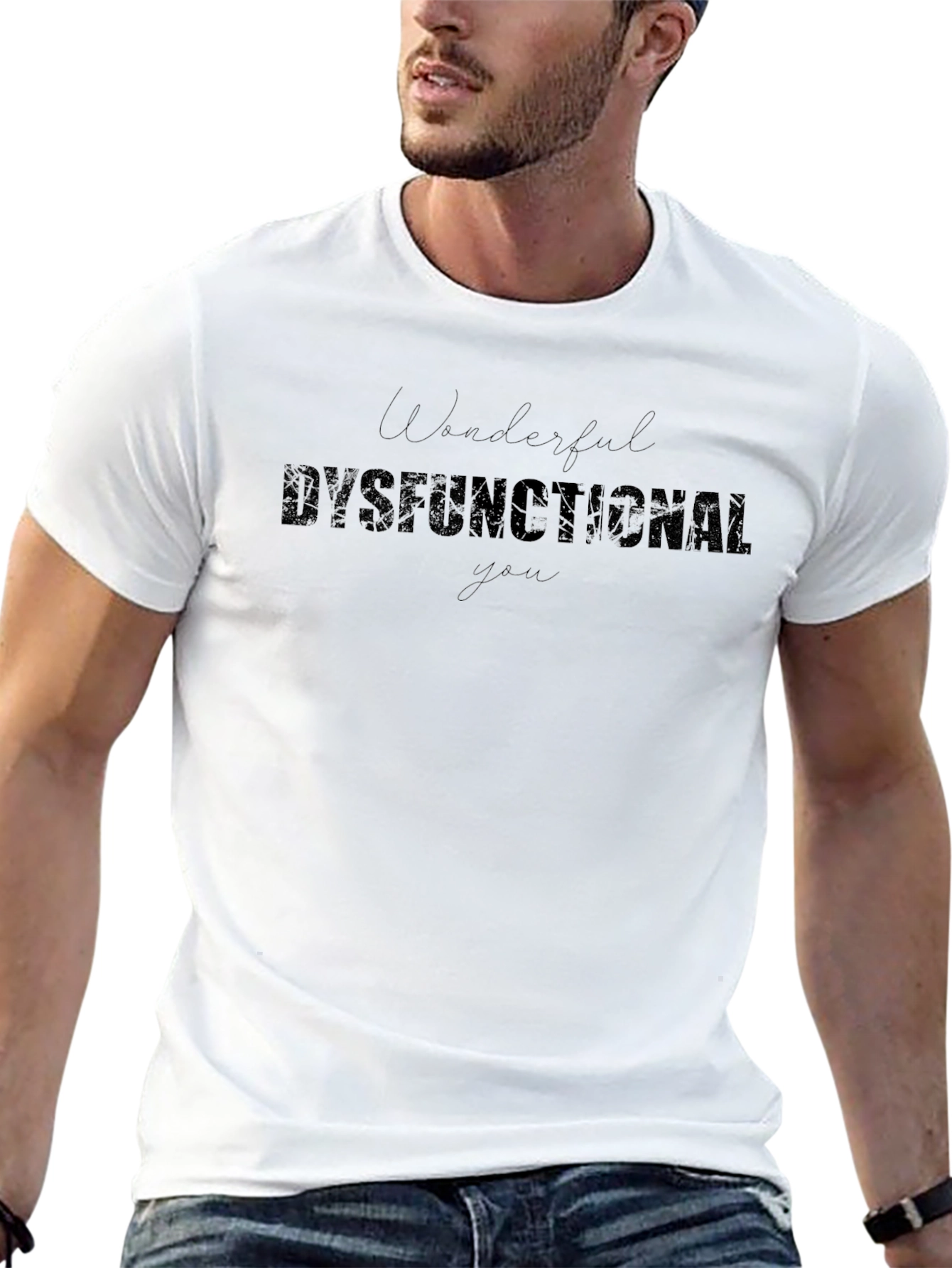Wonderful Dysfunctional You - Graphic Tee - Black