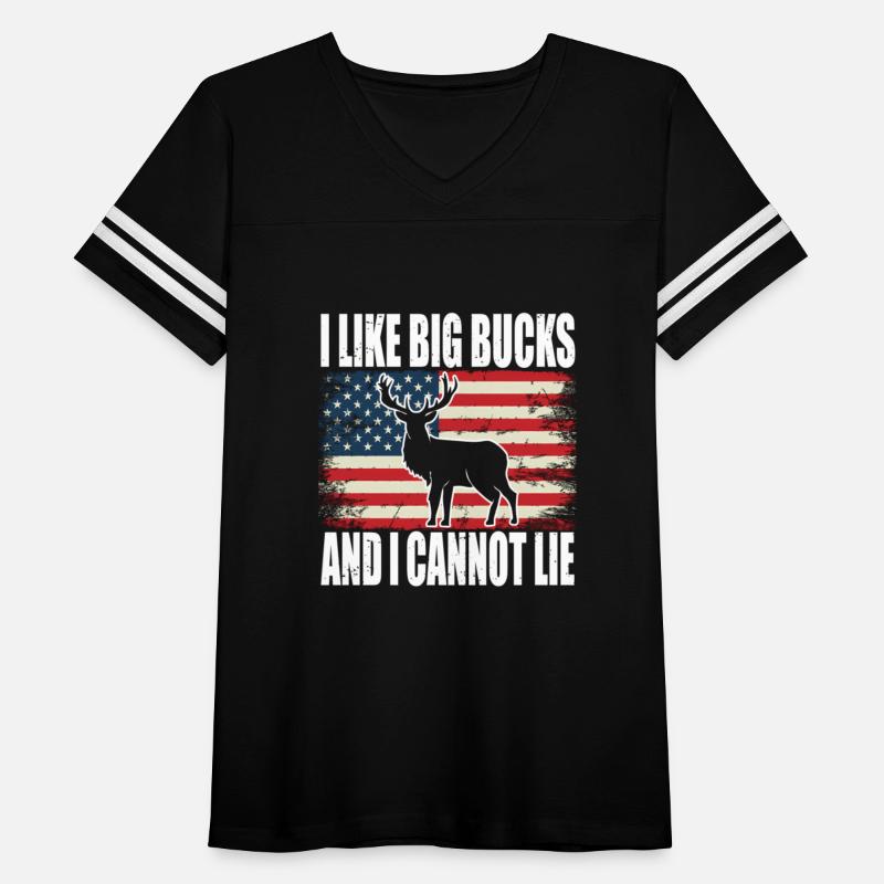 Deer Hunting I Like Big Buc And I Cannot Lie