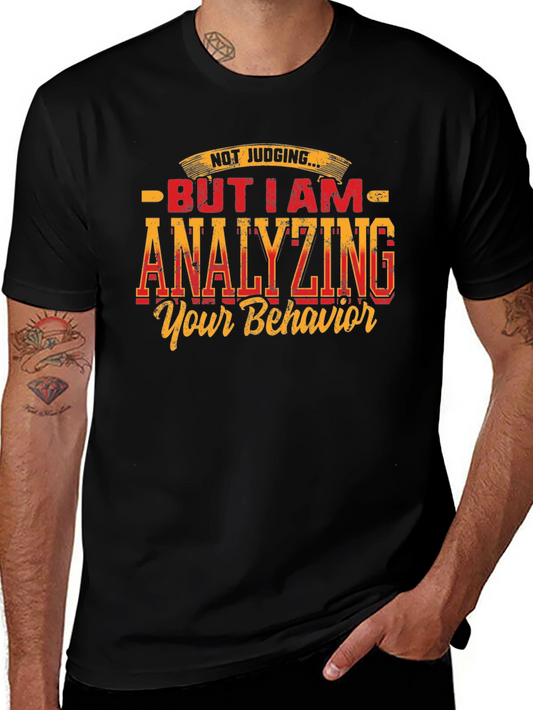 Analyzing Behavior Graphic Tee - Humorous Design