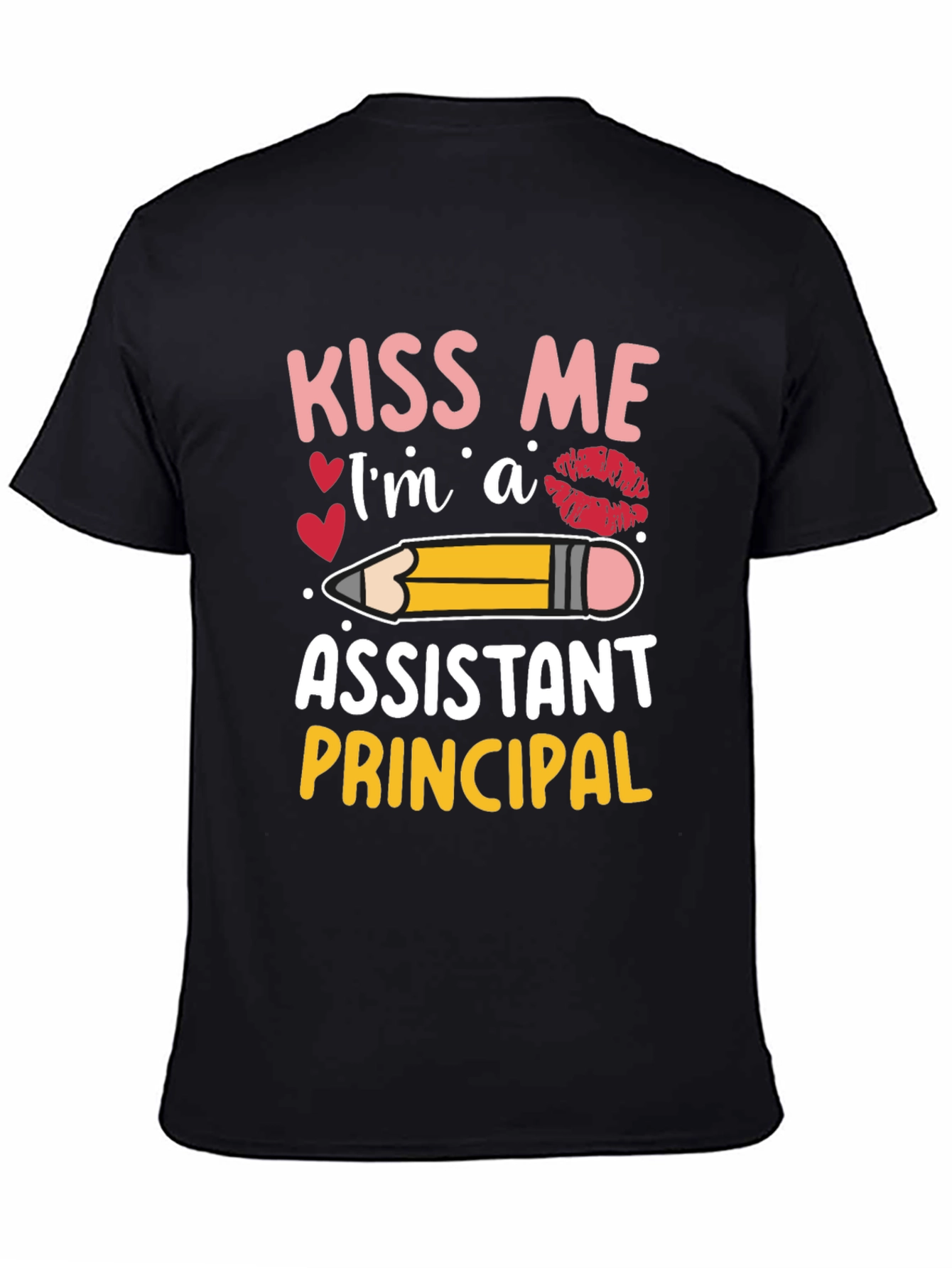 Kiss Me Assistant Principal Graphic Tee