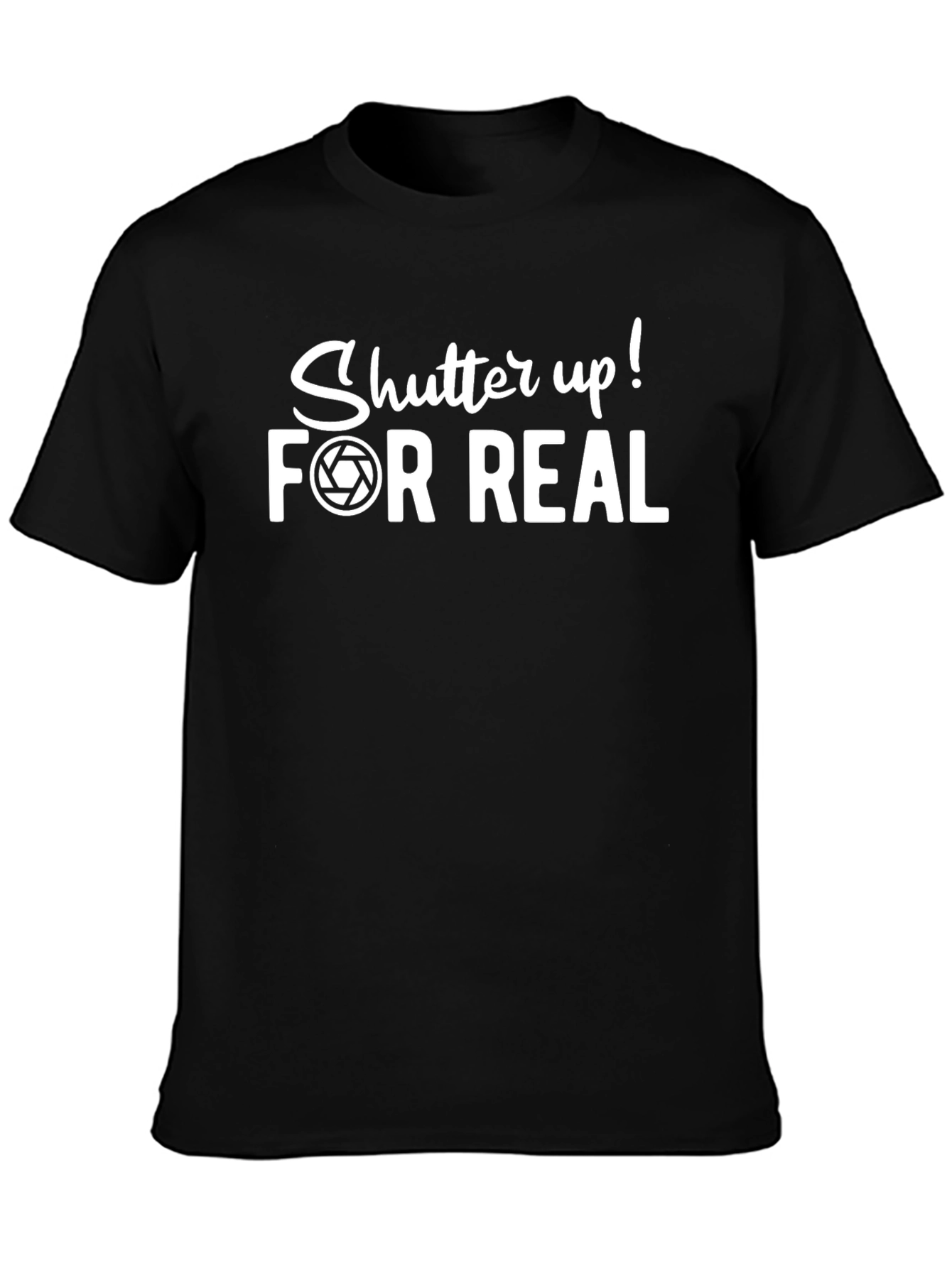 Shutter Up! Funny Photographer T-Shirt