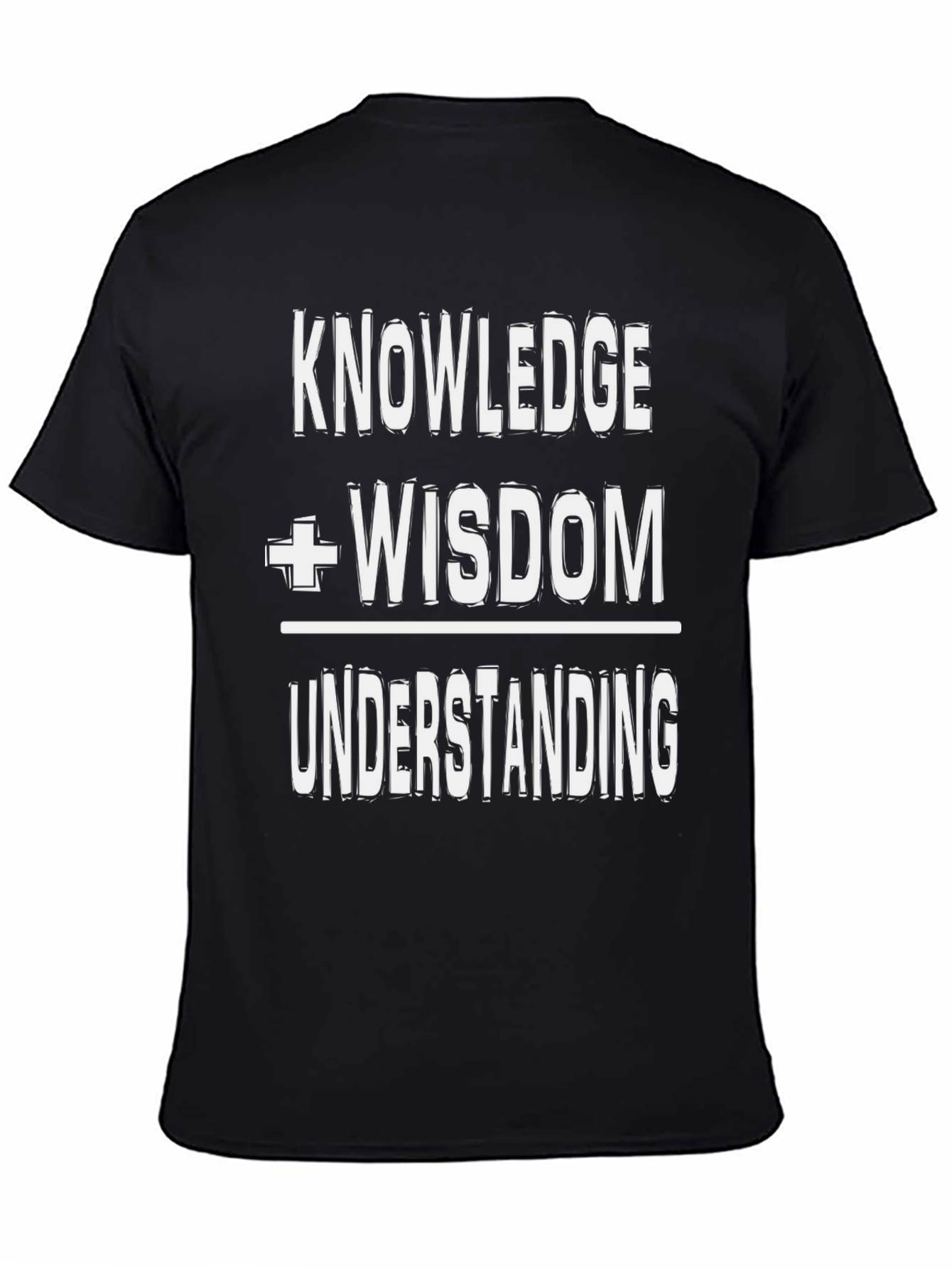 Knowledge + Wisdom = Understanding Graphic Tee