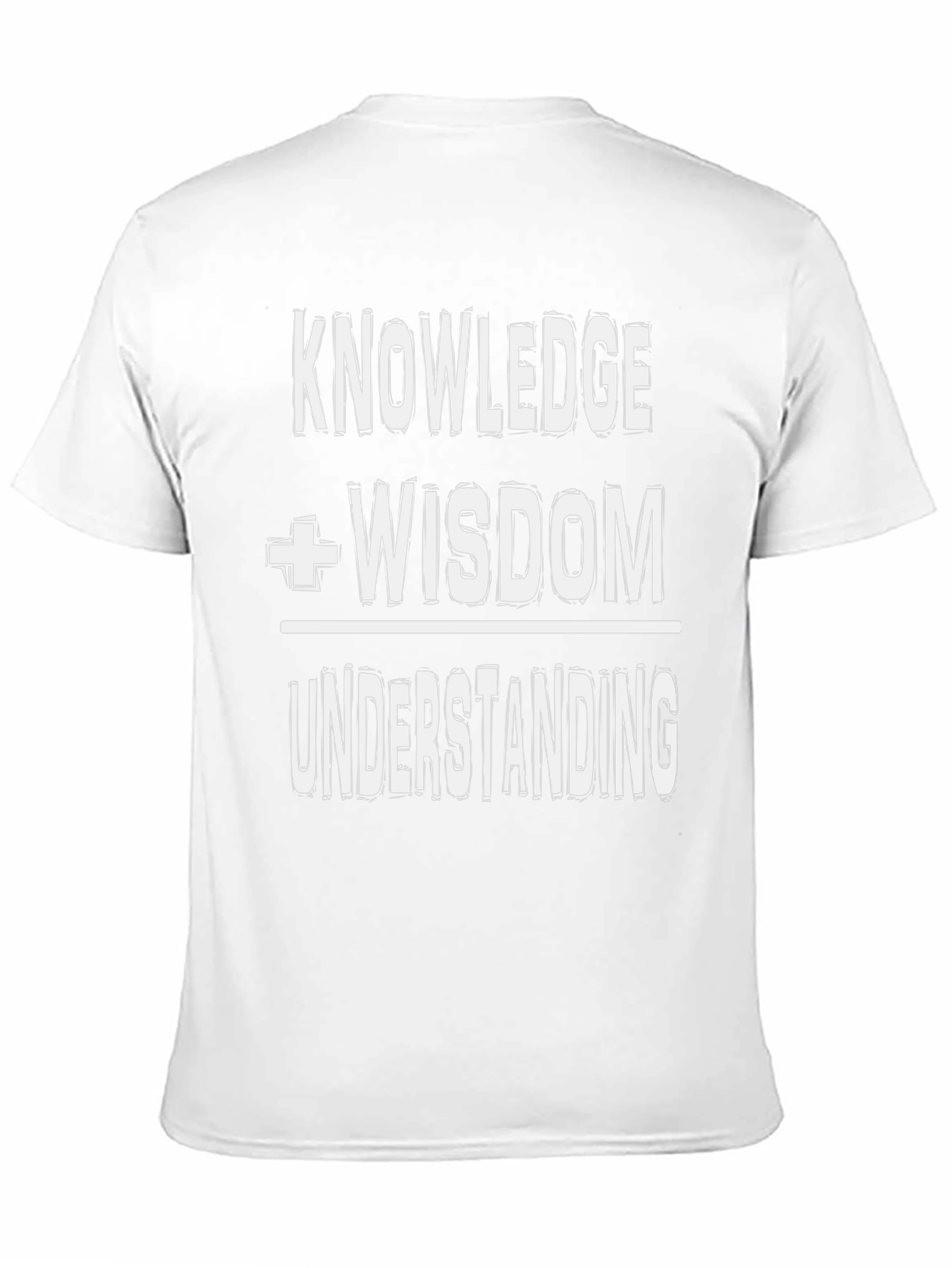 Knowledge + Wisdom = Understanding Graphic Tee