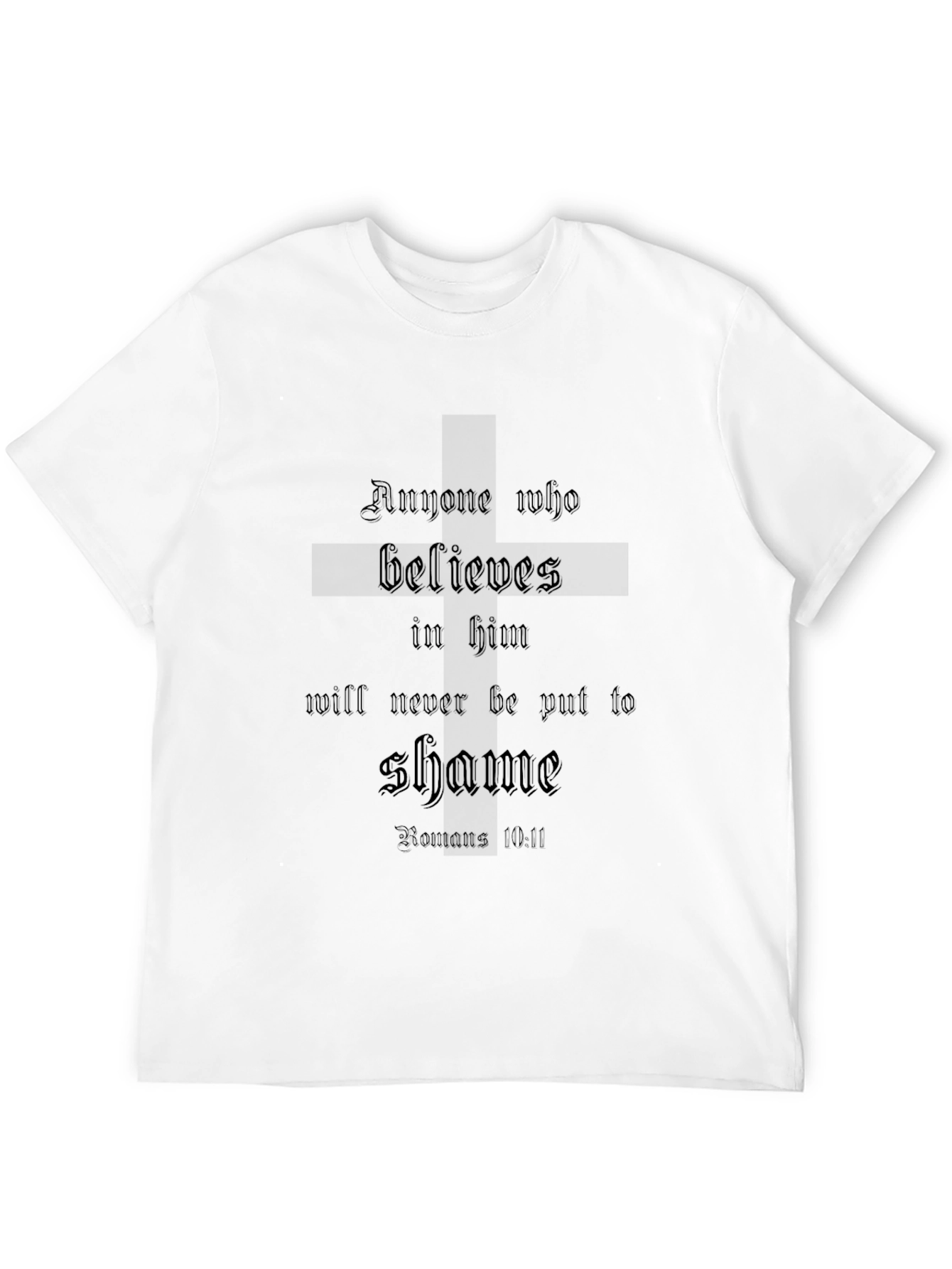 Religious T-Shirt: Anyone Who Believes in Him